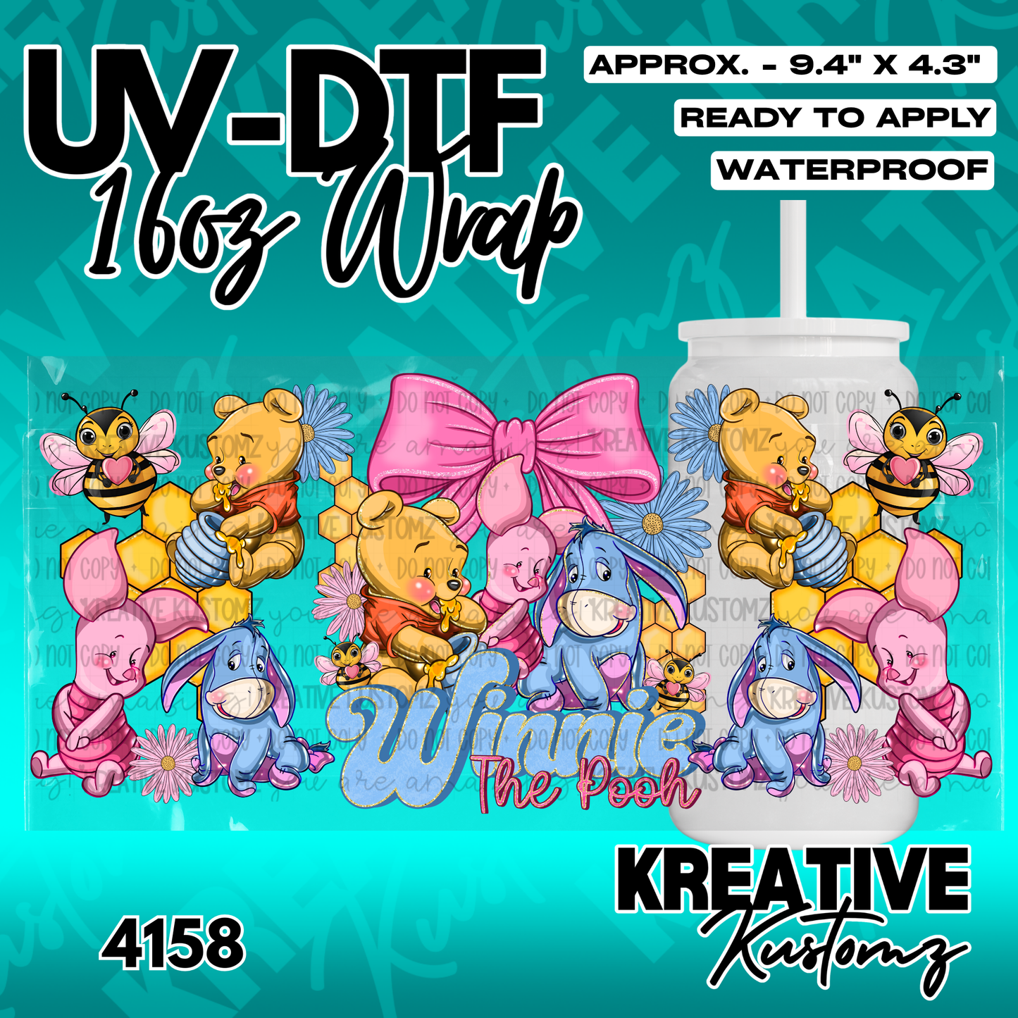 A UV DTF adhesive wrap for a 16oz glass cup featuring Winnie the Pooh, Piglet, and Eeyore.
