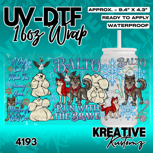 A Balto themed UV DTF adhesive wrap for a 16oz glass can featuring characters and snowflakes.
