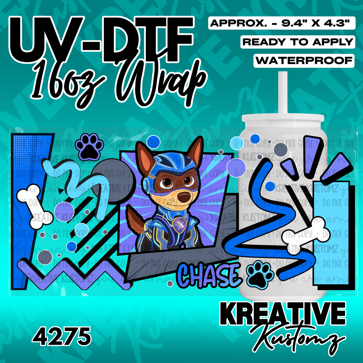 A UV DTF adhesive wrap for a 16oz glass cup featuring a blue Paw Patrol Chase character design.