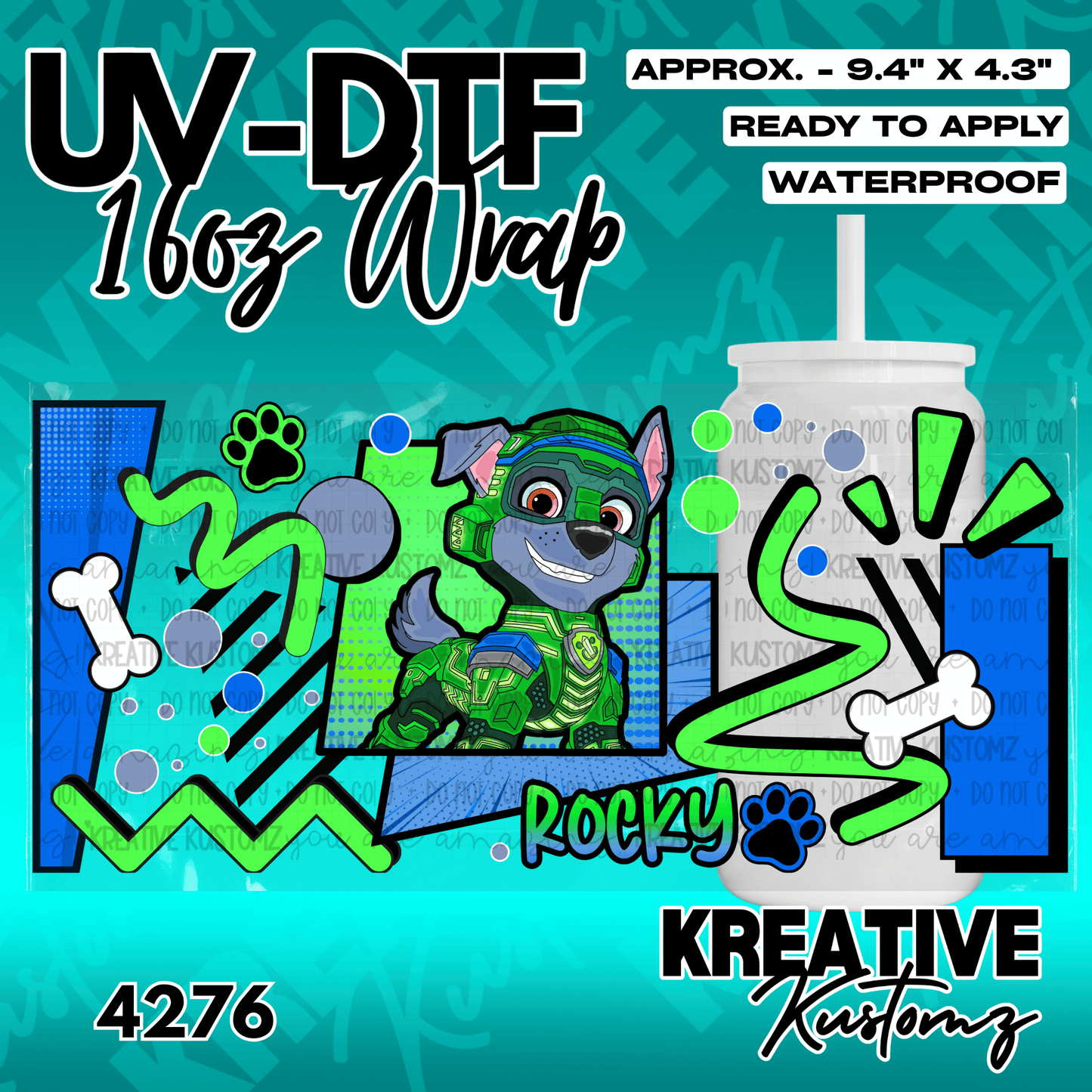 A UV DTF cup wrap featuring Rocky from Paw Patrol with green geometric patterns and bones.