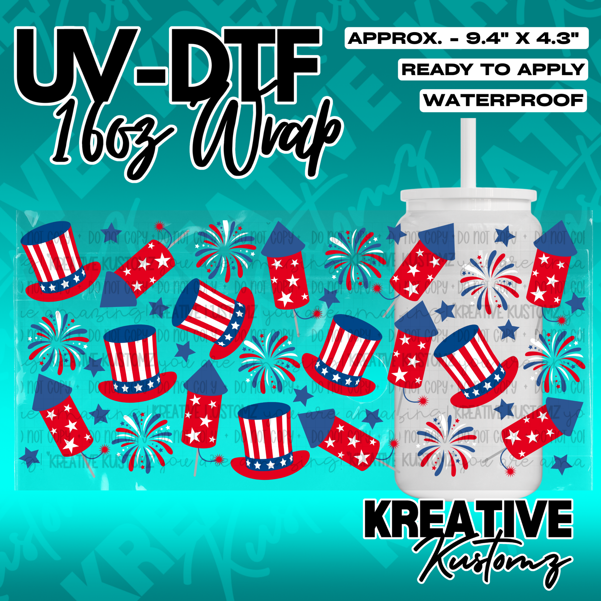 A patriotic UV DTF cup wrap featuring red, white, and blue top hats, fireworks, and stars.
