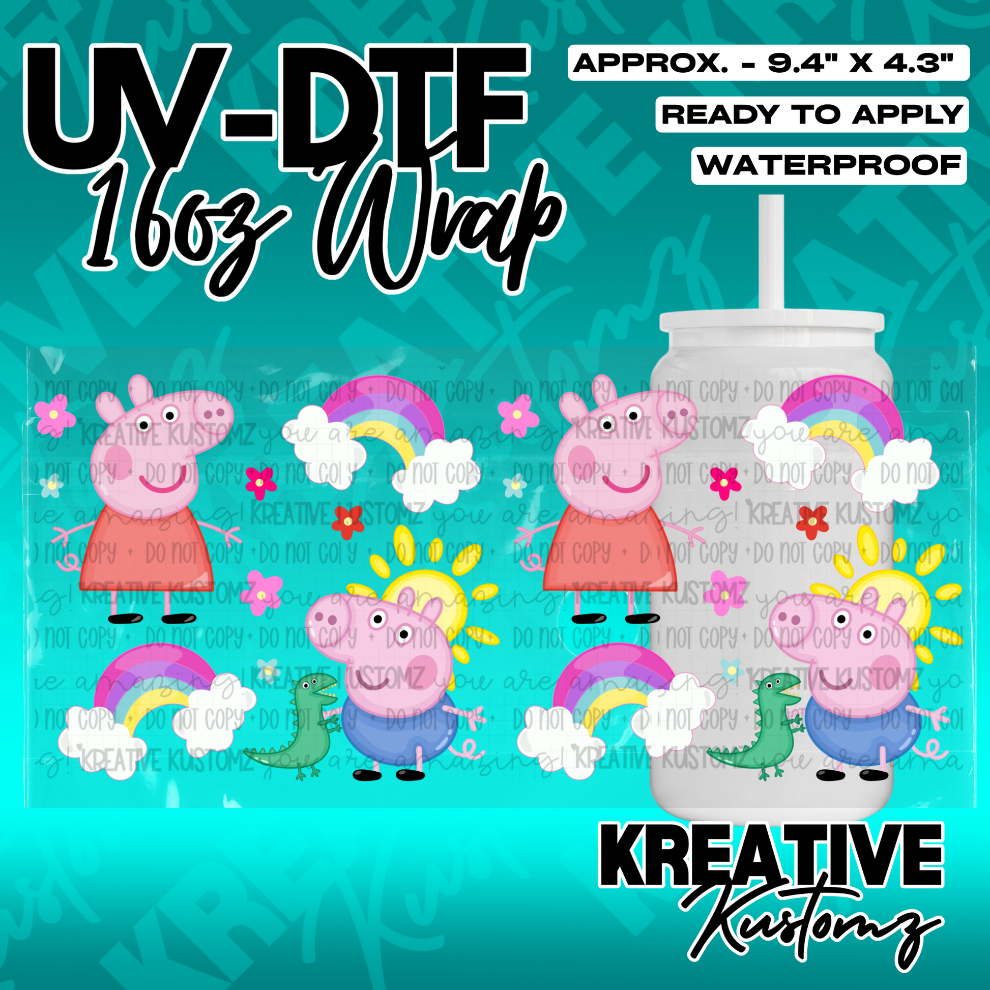 A Peppa Pig themed UV DTF wrap for a 16oz glass can featuring rainbows and suns.