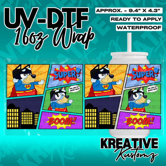 A comic book style UV DTF adhesive wrap for 16oz glass cans featuring superhero dog characters.