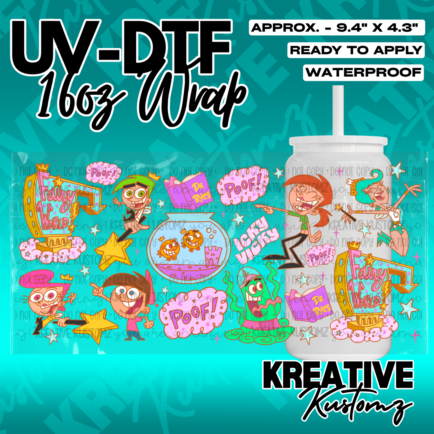 A UV DTF adhesive wrap featuring Fairly OddParents characters for a 16oz glass cup.