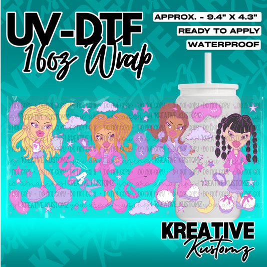 A UV DTF adhesive wrap for 16oz glass cans featuring four Bratz-style dolls in pink pajamas.