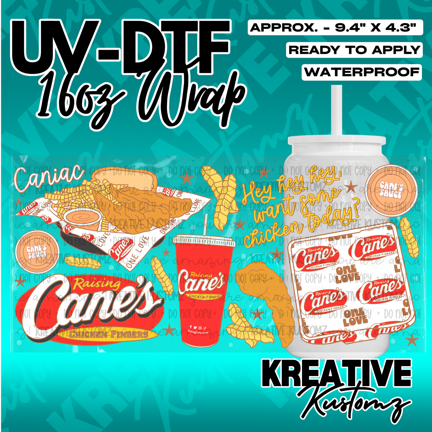 A UV DTF cup wrap featuring Raising Cane's themed graphics for a 16oz glass can.