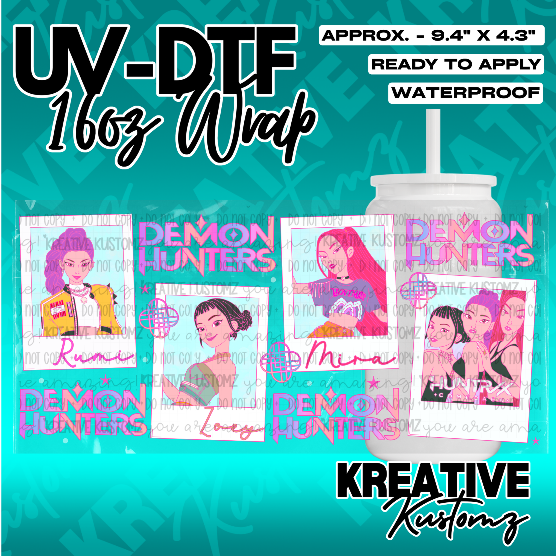 A UV DTF adhesive wrap for a 16oz glass cup featuring Demon Hunters character illustrations.