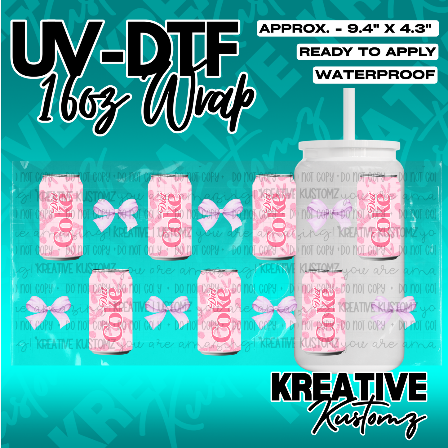 A UV DTF adhesive wrap for 16oz glass cans featuring a pink Diet Coke and bow pattern.