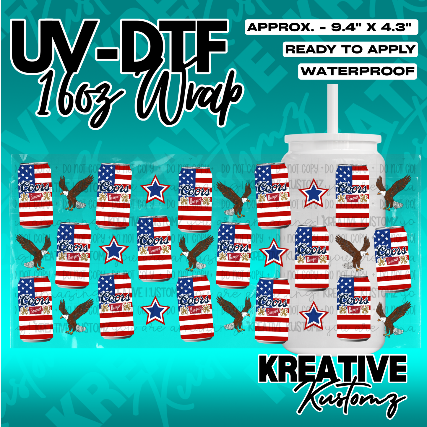 A UV DTF cup wrap featuring a repeating pattern of Coors Banquet cans, eagles, and stars.