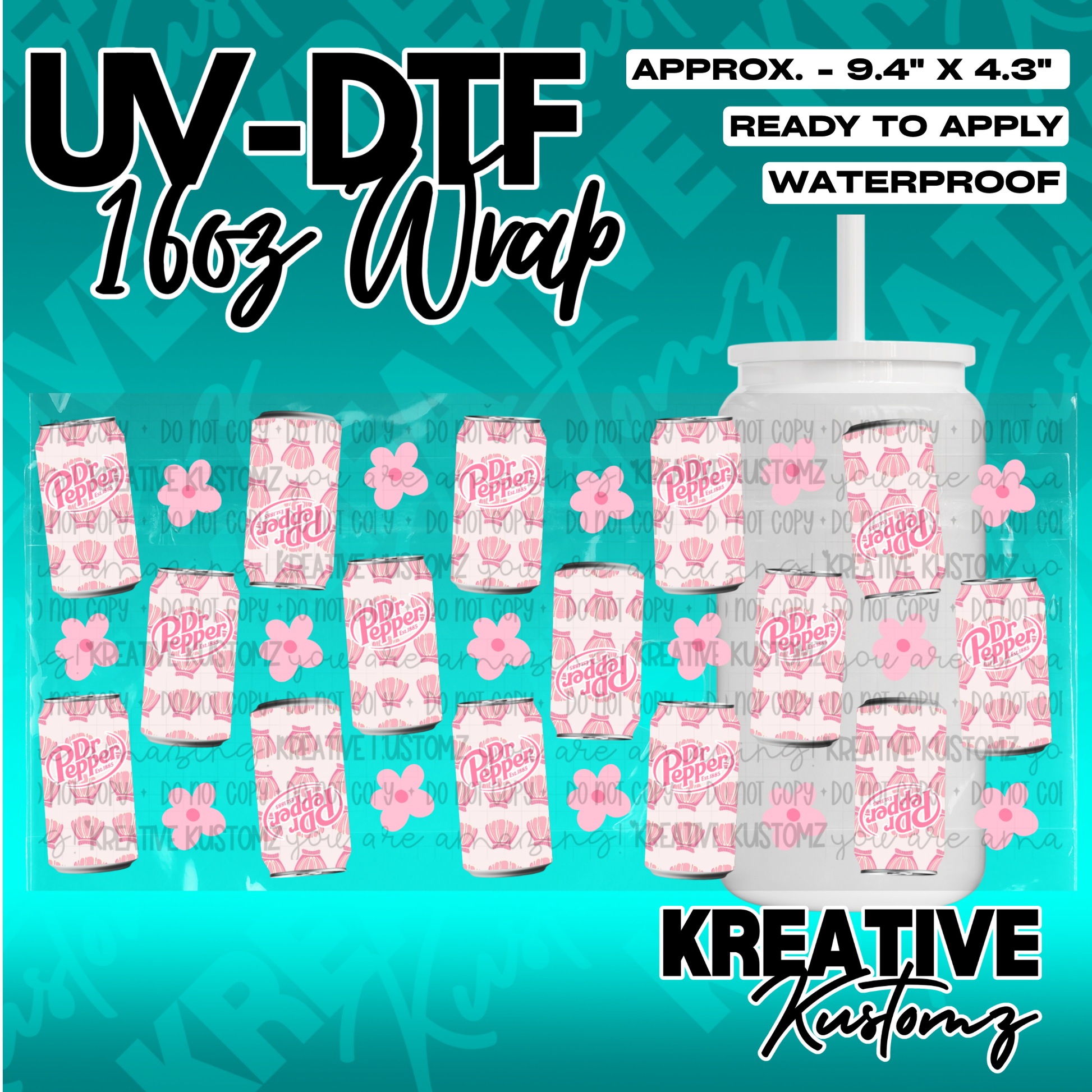 A UV DTF adhesive wrap for 16oz glass cans featuring a pink Dr. Pepper and floral pattern.