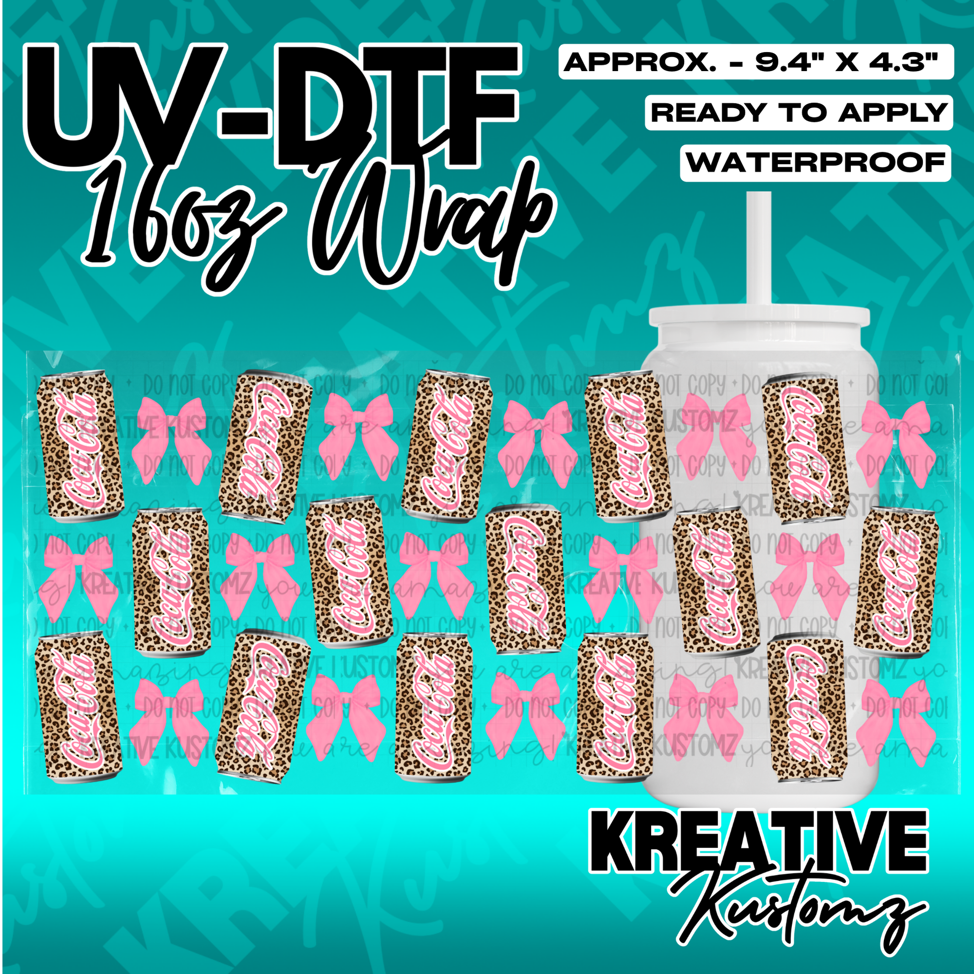 A UV DTF adhesive wrap for 16oz glass cans featuring a leopard print soda can and pink bow pattern.