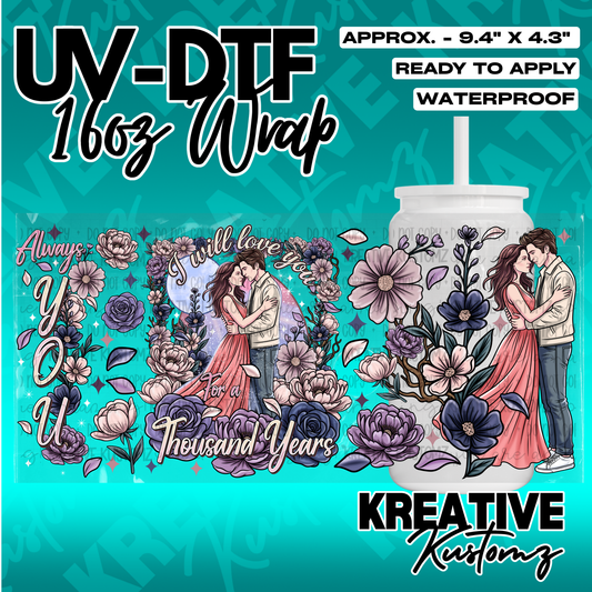 A floral UV DTF cup wrap featuring a romantic couple and the text I will love you for a thousand years.