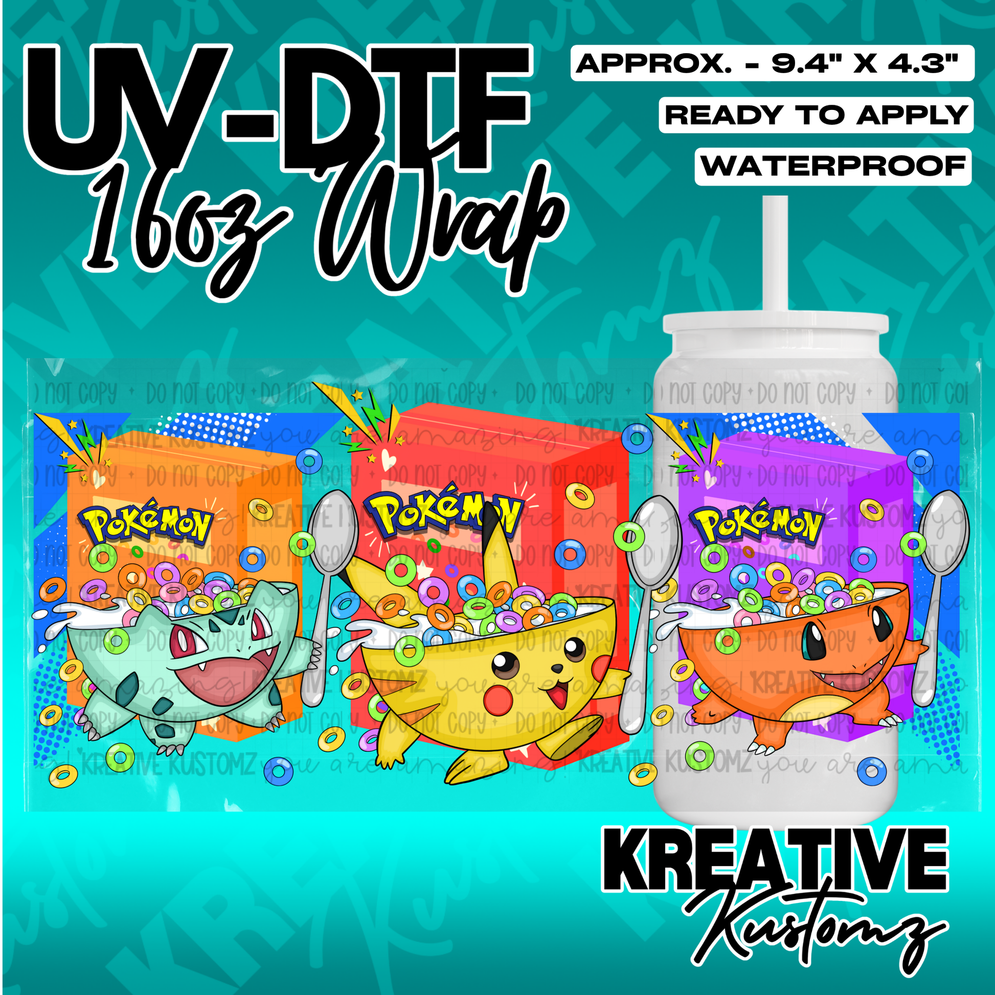 A UV DTF cup wrap featuring Bulbasaur, Pikachu, and Charmander eating cereal from boxes.