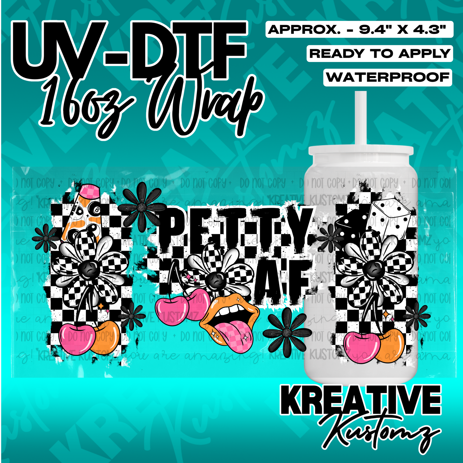 A UV DTF adhesive cup wrap featuring a checkered pattern, cherries, and the text Petty AF.