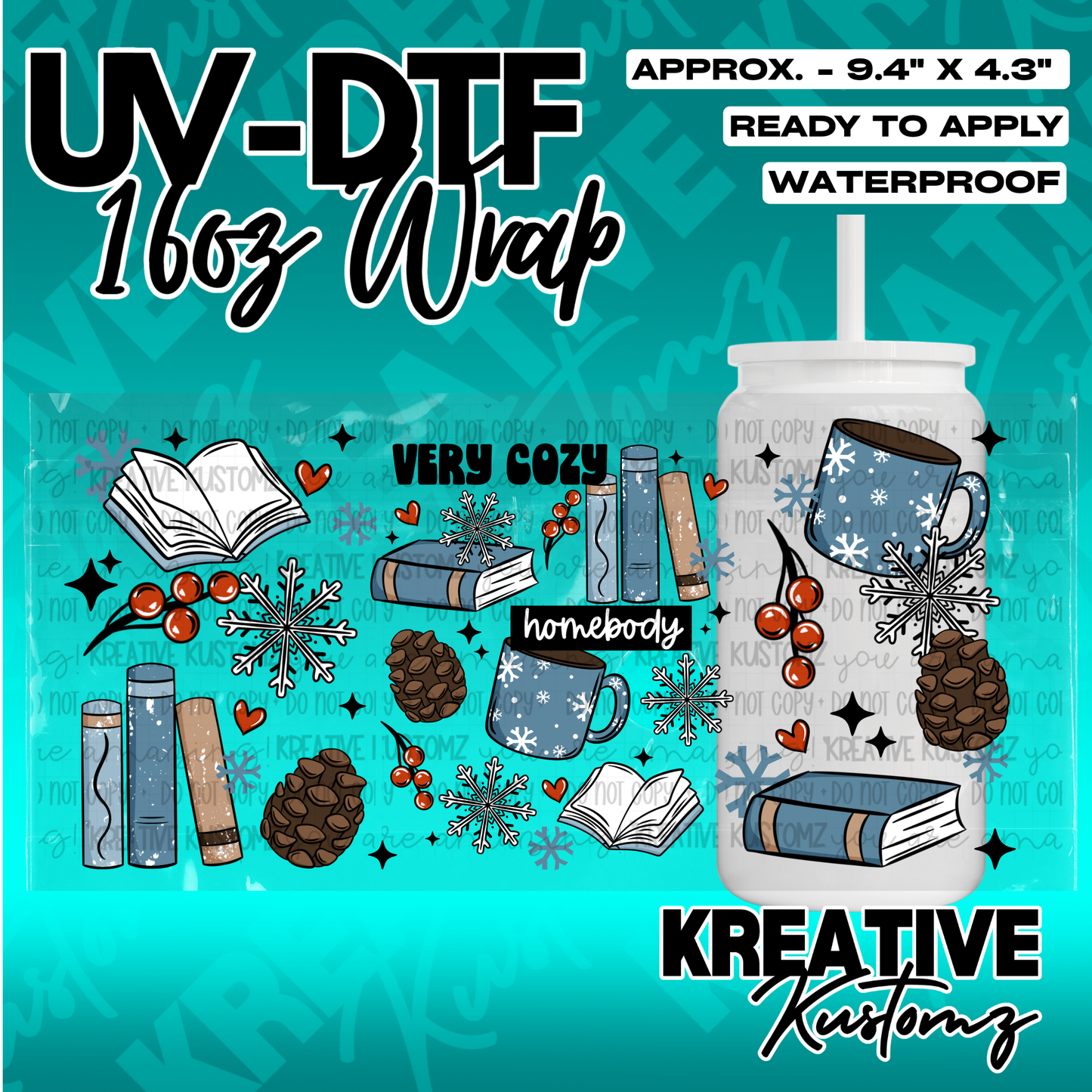 A UV DTF wrap for a 16oz glass cup featuring a cozy winter theme with books, mugs, and snowflakes.