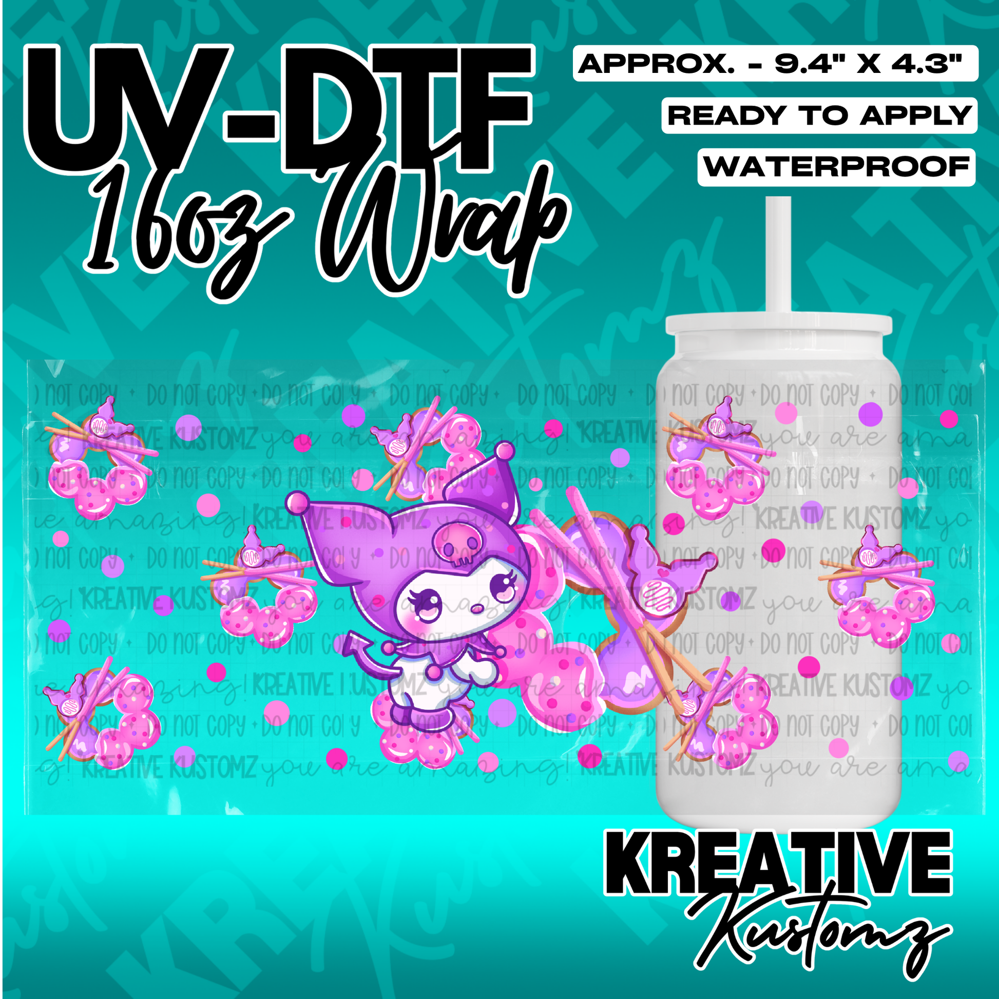 A UV DTF cup wrap featuring a Kuromi character design with pink donuts and chopsticks.