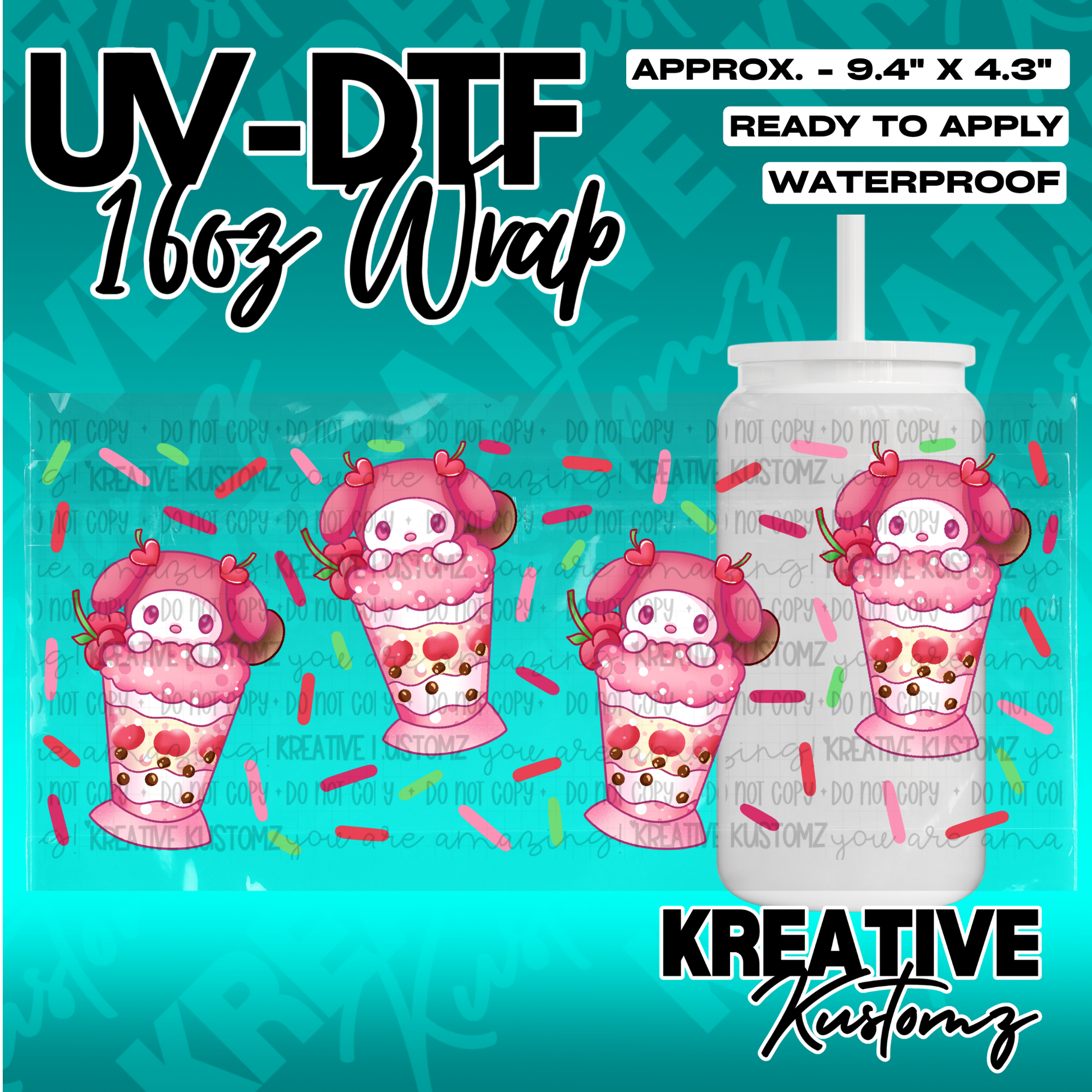 A UV DTF adhesive wrap for 16oz glass cans featuring a pink My Melody dessert theme.