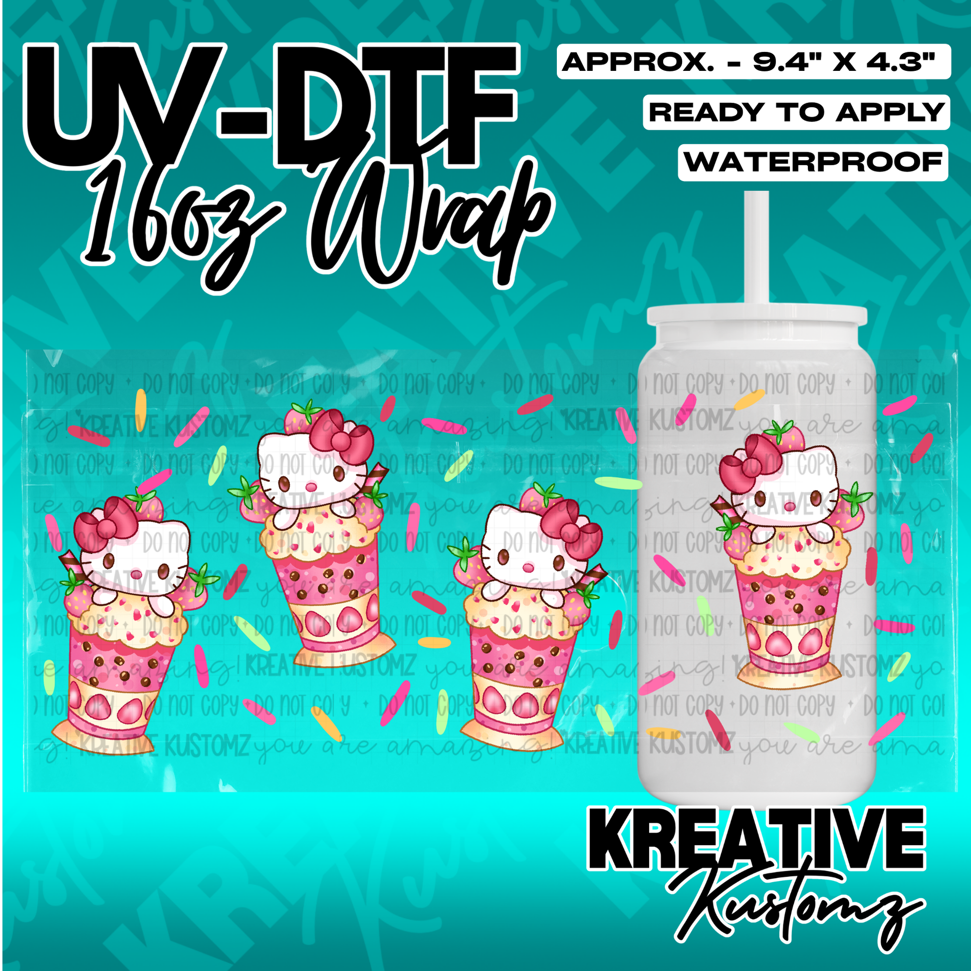 A Hello Kitty themed UV DTF adhesive wrap for a 16oz glass cup featuring strawberry drink designs.