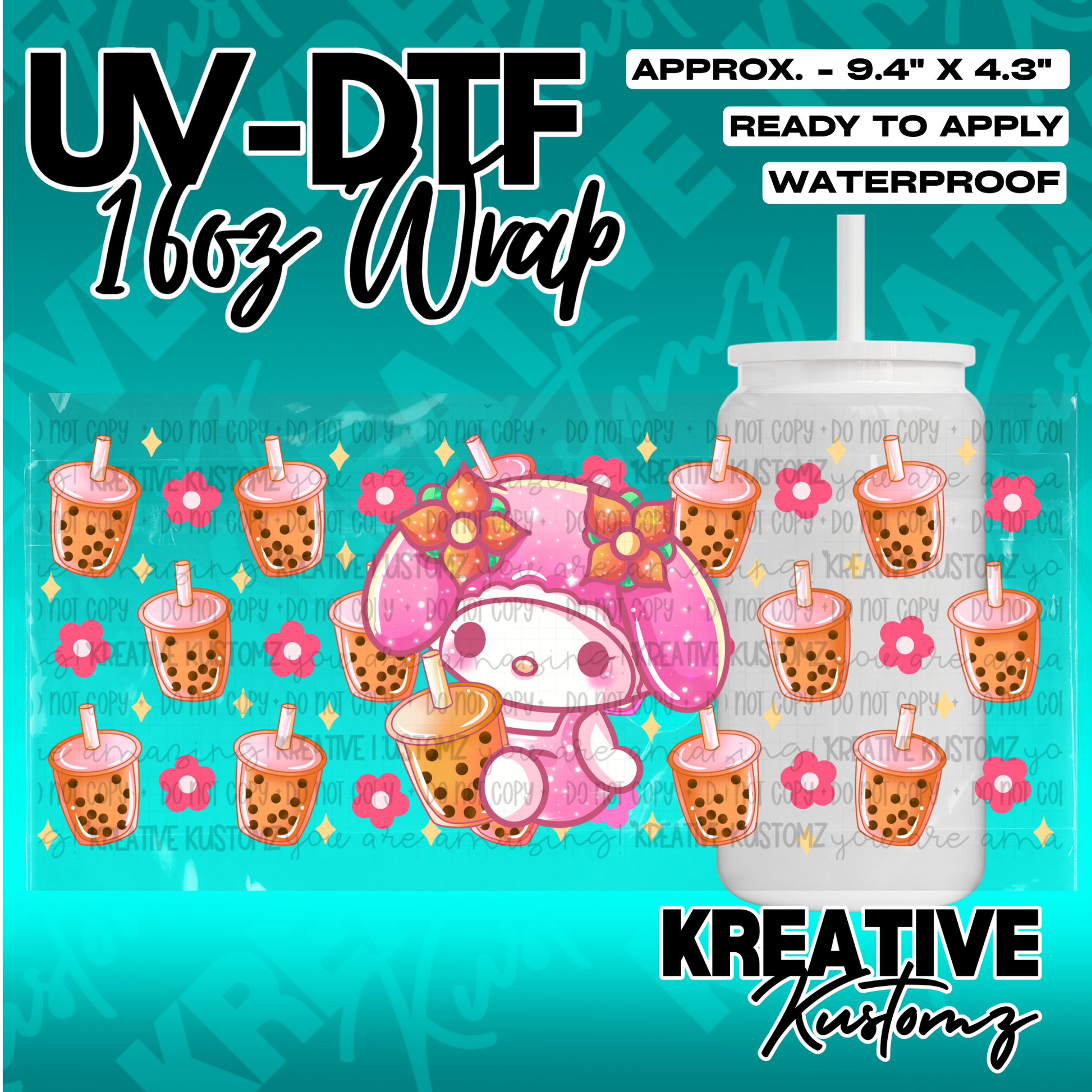 A UV DTF adhesive wrap for a 16oz glass cup featuring a My Melody character and boba tea pattern.