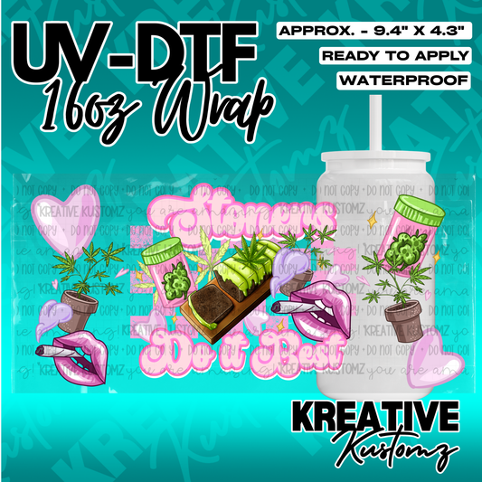 A cannabis-themed UV DTF adhesive wrap for a 16oz glass cup featuring lips, hearts, and plants.