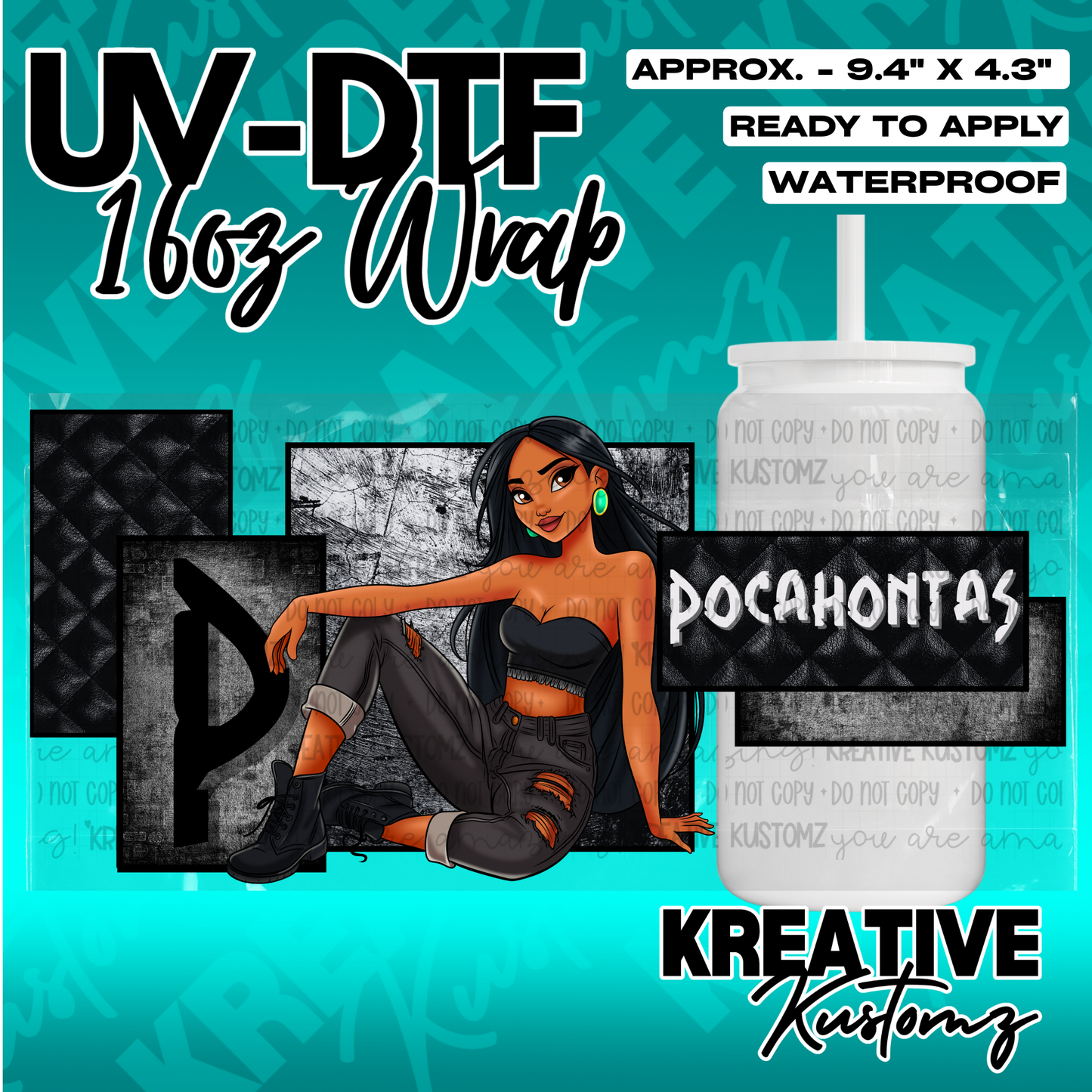 A UV DTF adhesive wrap for 16oz glass cups featuring a Pocahontas illustration and black patterns.