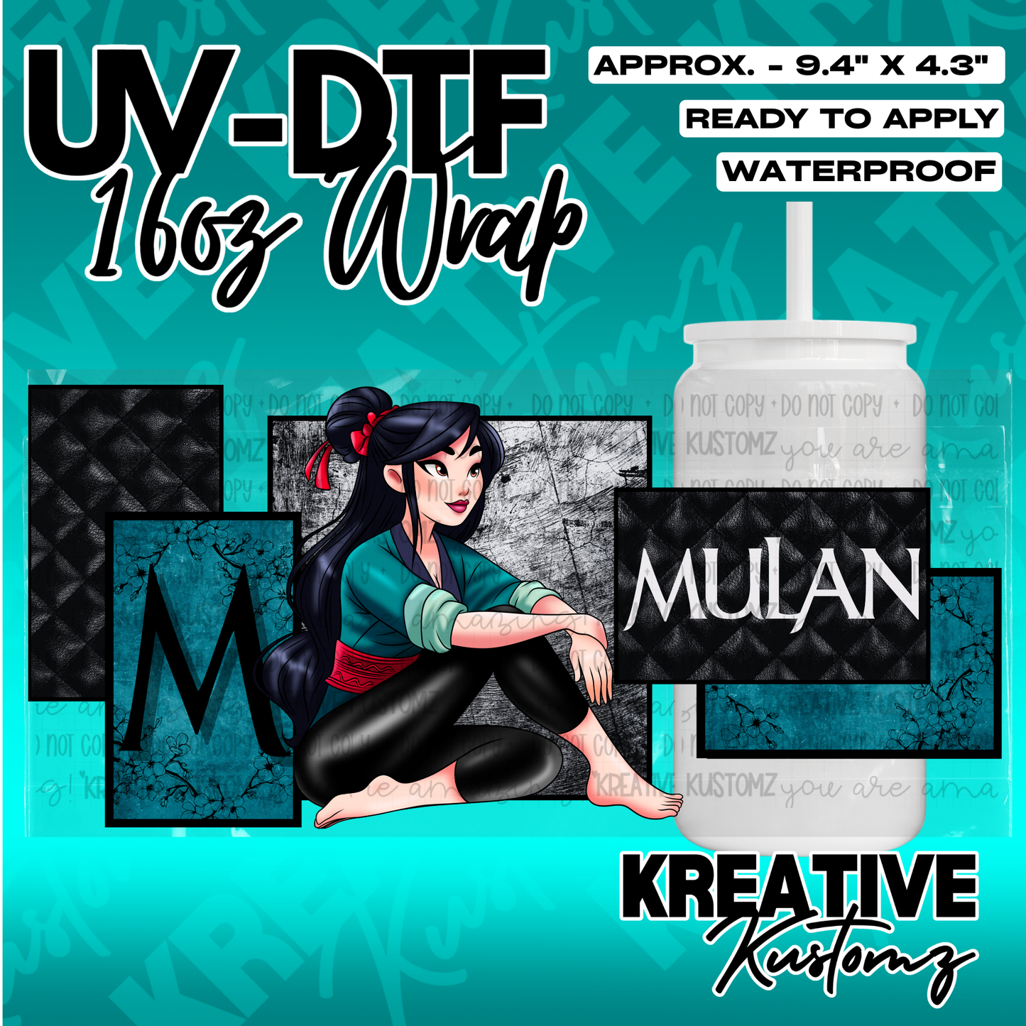 A Mulan themed UV DTF adhesive wrap for a 16oz glass cup featuring a character illustration.