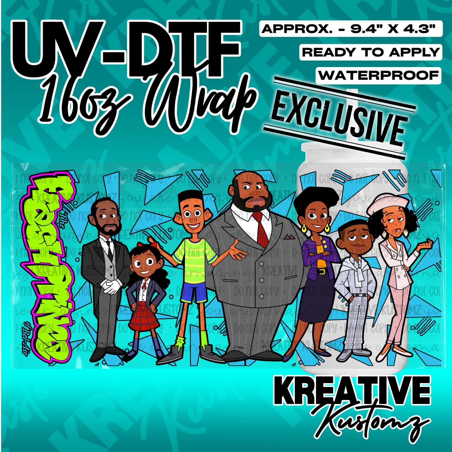 A UV DTF adhesive wrap for 16oz glass cans featuring a cartoon illustration of the Bel-Air cast.