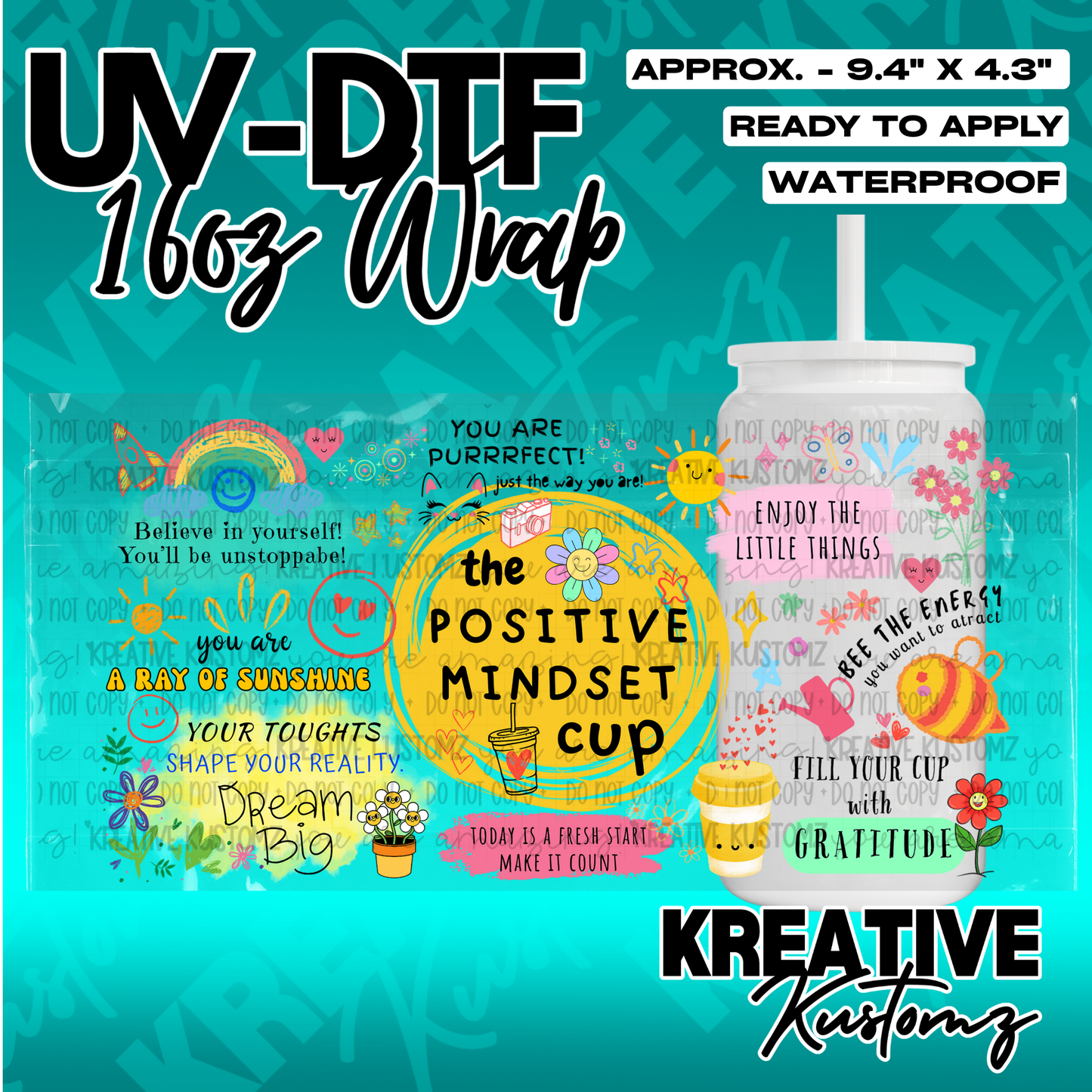 A colorful UV DTF adhesive wrap for 16oz glass cans featuring positive affirmations and icons.