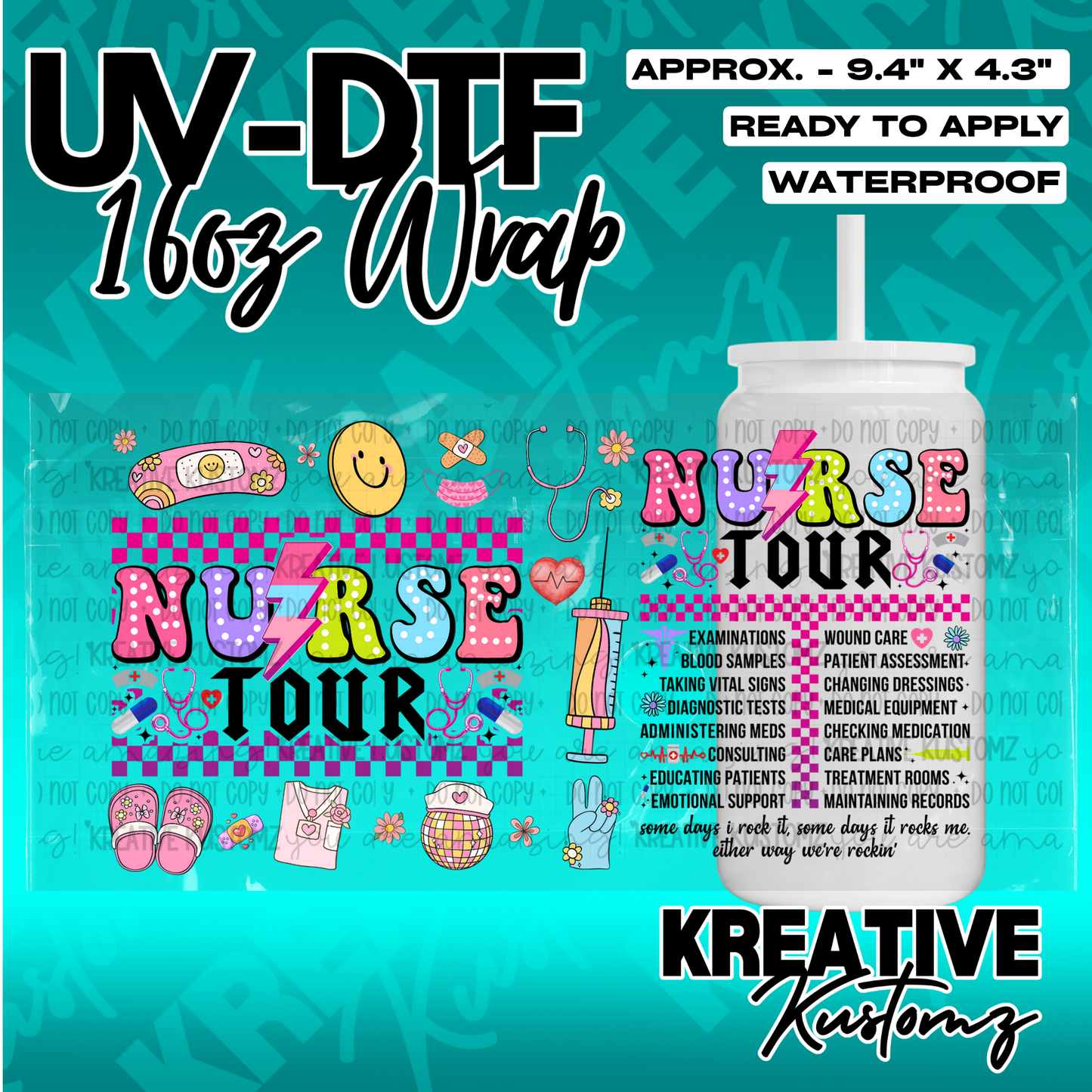 A colorful Nurse Tour themed UV DTF adhesive wrap for a 16oz glass cup.