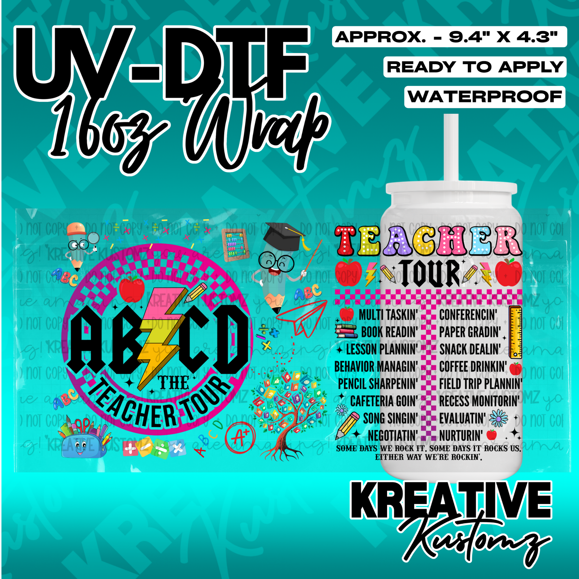 A teacher themed UV DTF adhesive wrap for a 16 ounce glass cup featuring school icons and text.