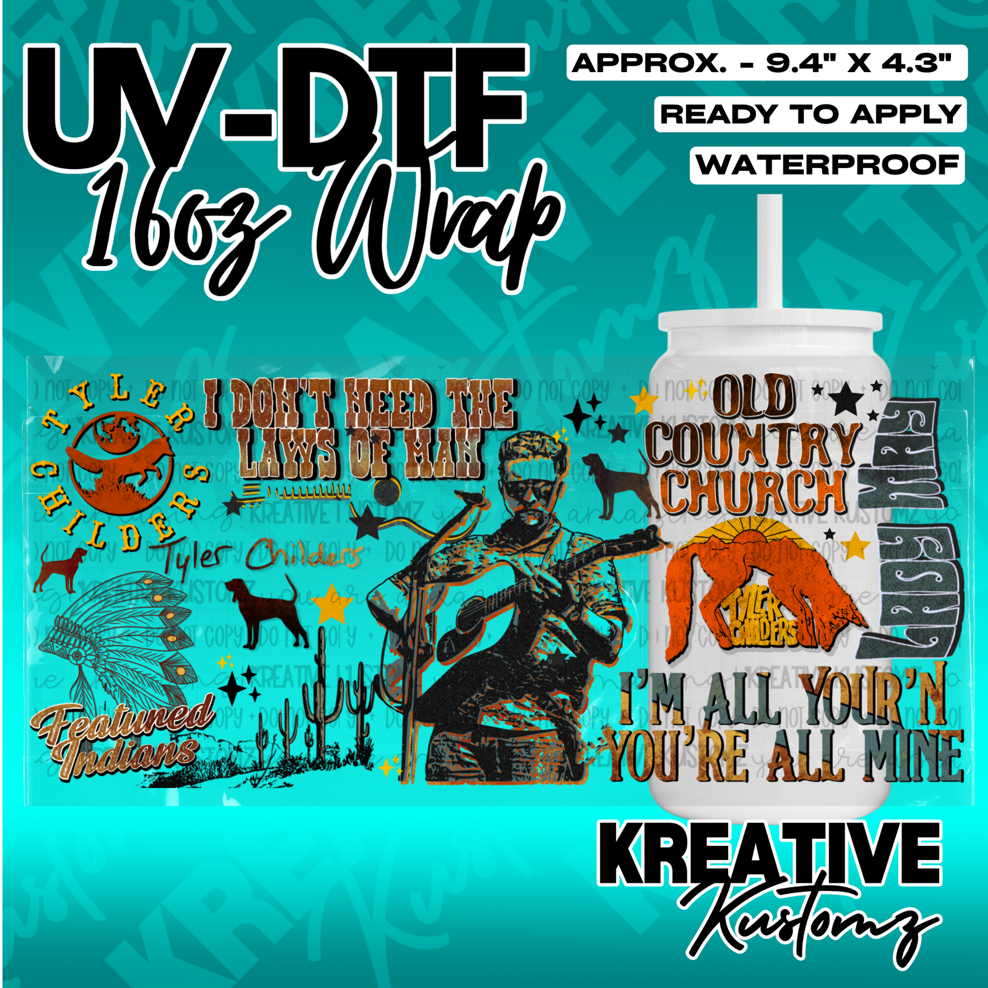 A Tyler Childers themed UV DTF adhesive wrap for a 16oz glass can.
