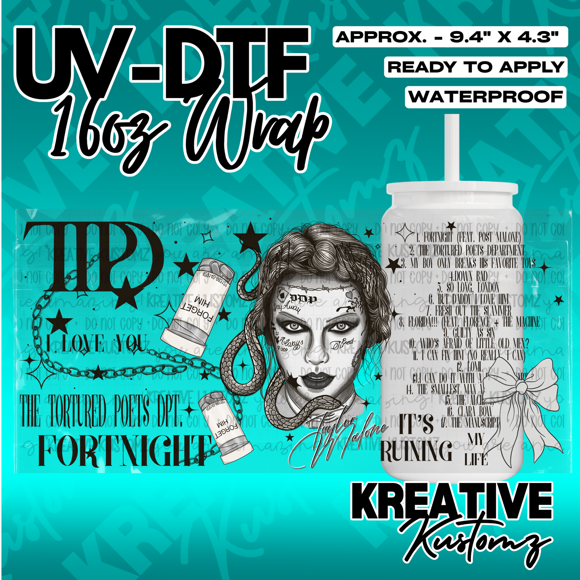 A UV DTF adhesive wrap for a 16oz glass cup featuring a Taylor Swift Tortured Poets theme.