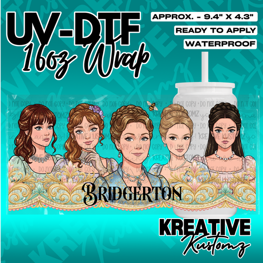 A Bridgerton themed UV DTF wrap for a 16oz glass cup featuring five illustrated women.