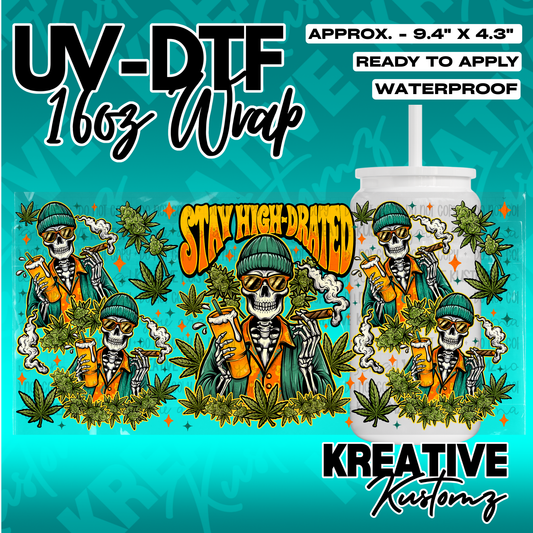 A UV DTF wrap for a 16oz glass cup featuring a skeleton smoking and drinking with cannabis leaves.