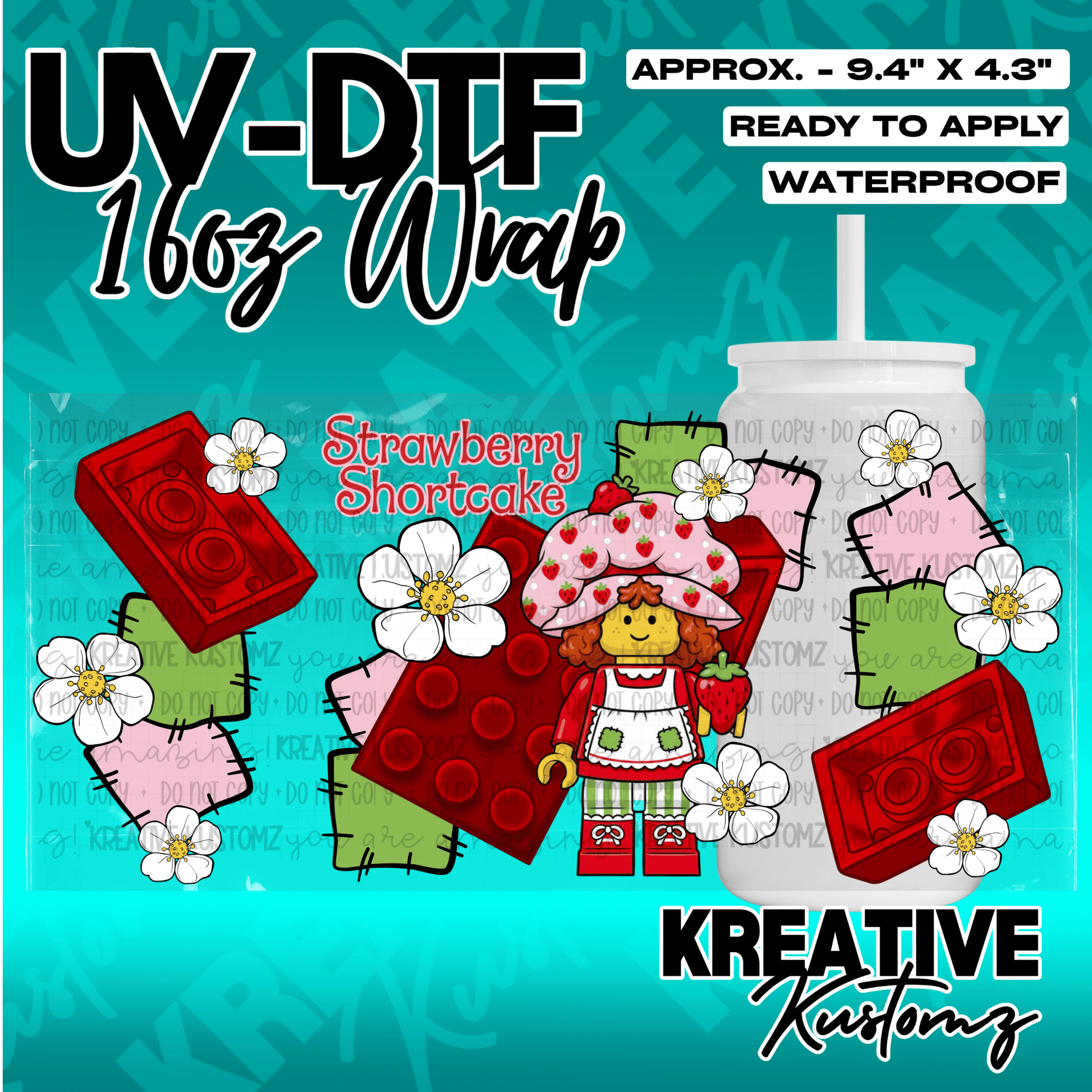 A Strawberry Shortcake themed UV DTF adhesive wrap for a 16oz glass cup.