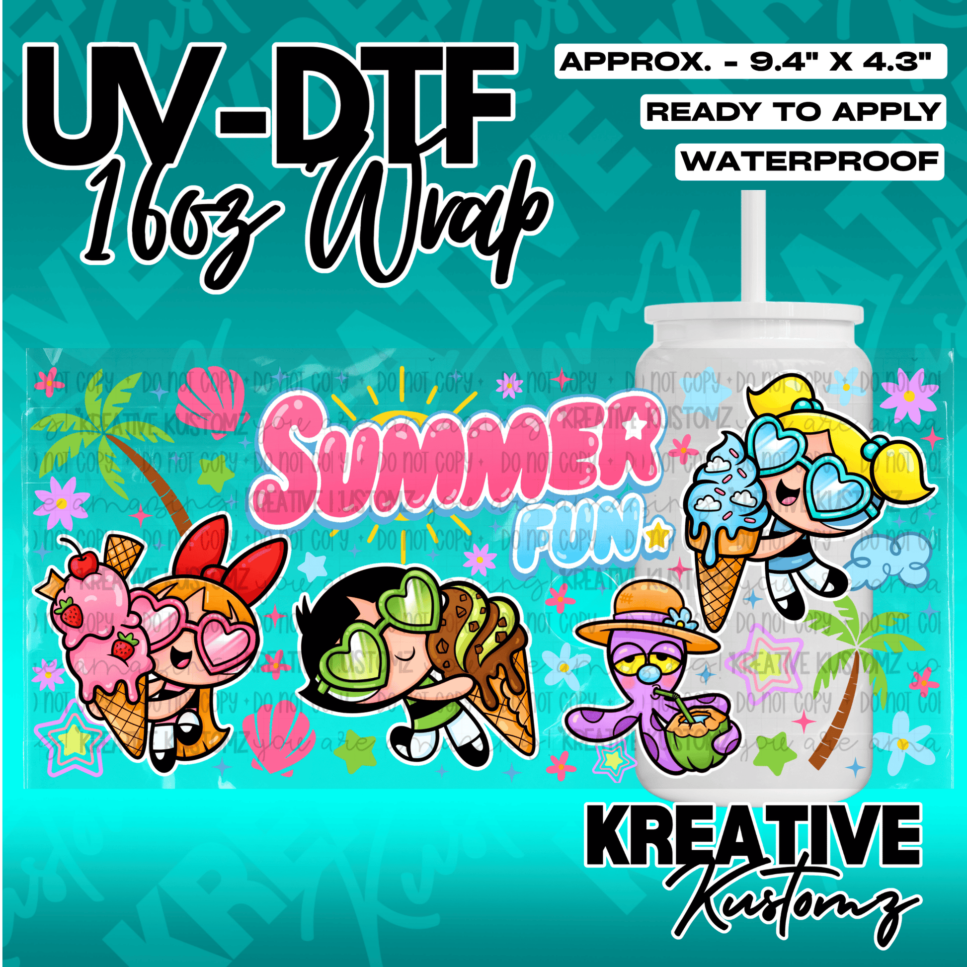 A vibrant UV DTF wrap for a 16oz glass can featuring Powerpuff Girls characters and summer treats.