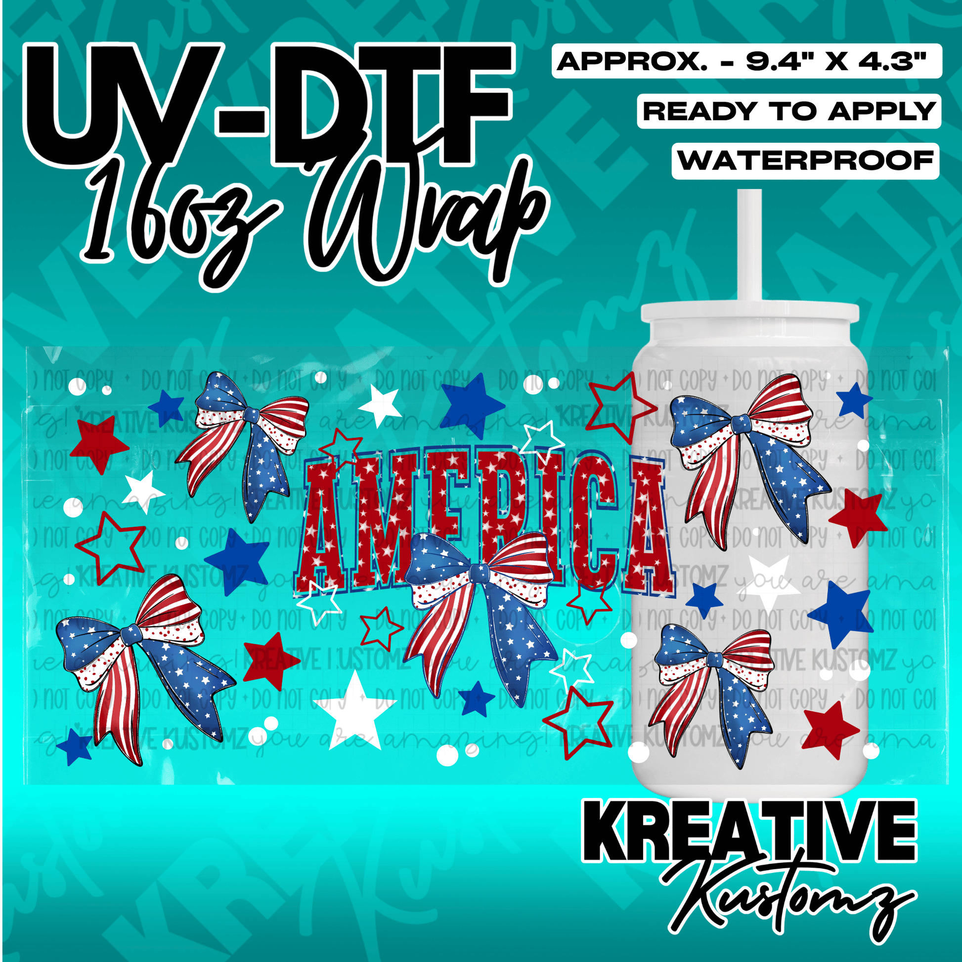 A patriotic UV DTF cup wrap featuring red, white, and blue bows and stars with the word America.
