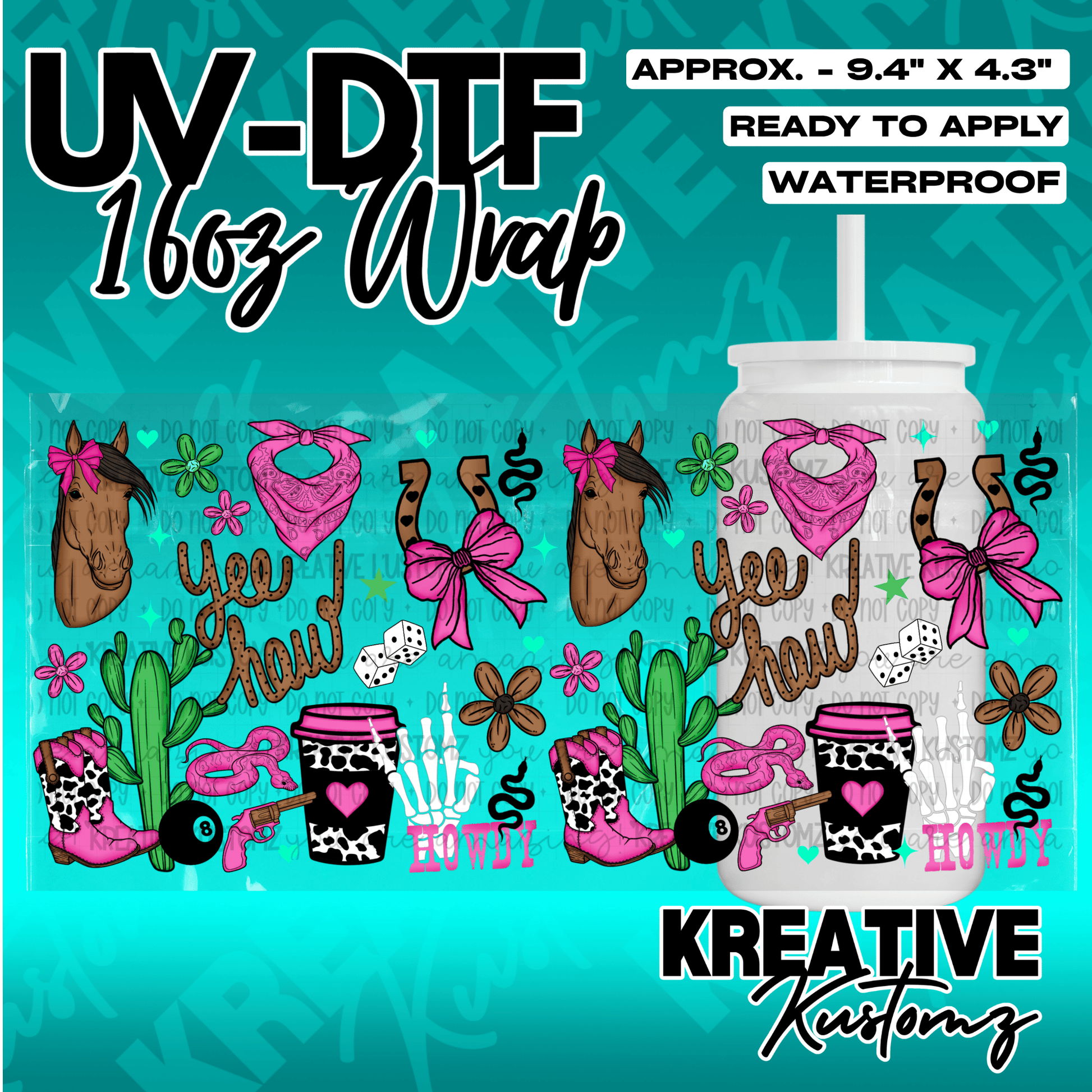 A western-themed UV DTF adhesive wrap for a 16oz glass cup featuring horses, boots, and cacti.