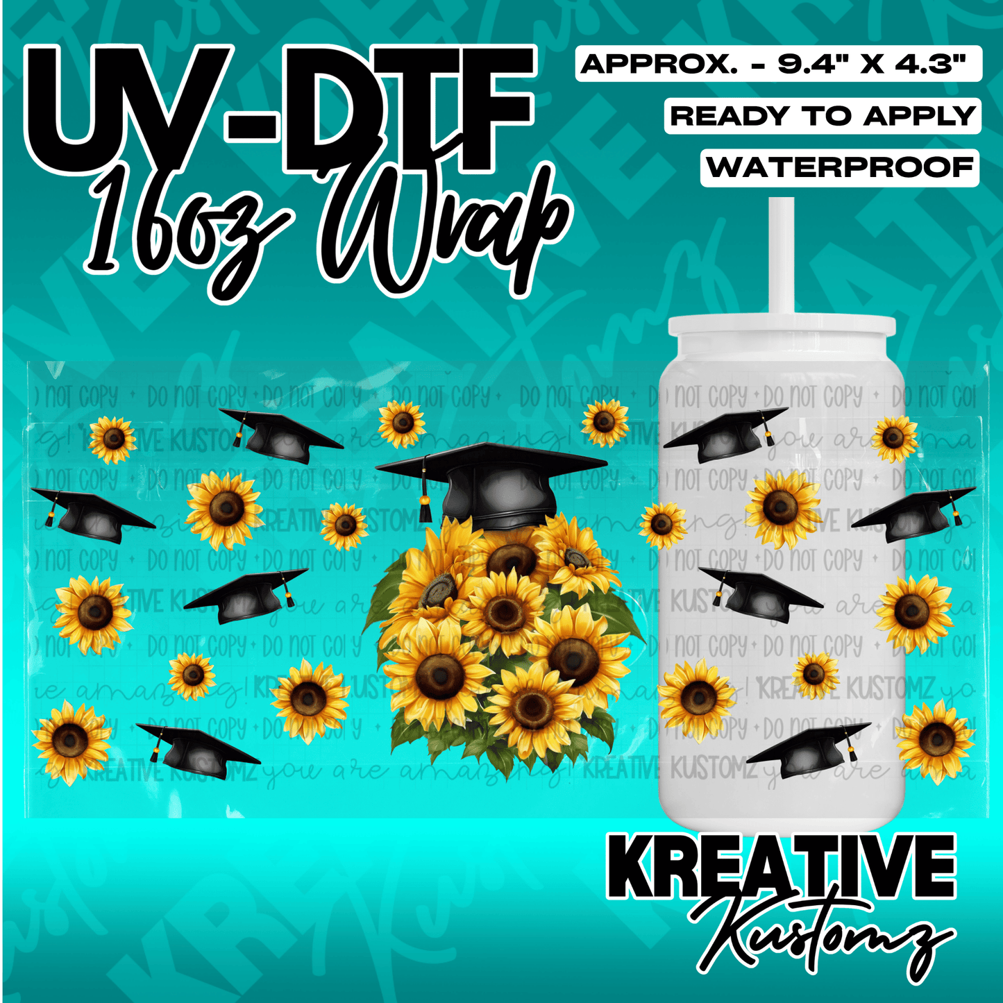A UV DTF cup wrap featuring sunflowers and graduation caps for a 16oz glass can.