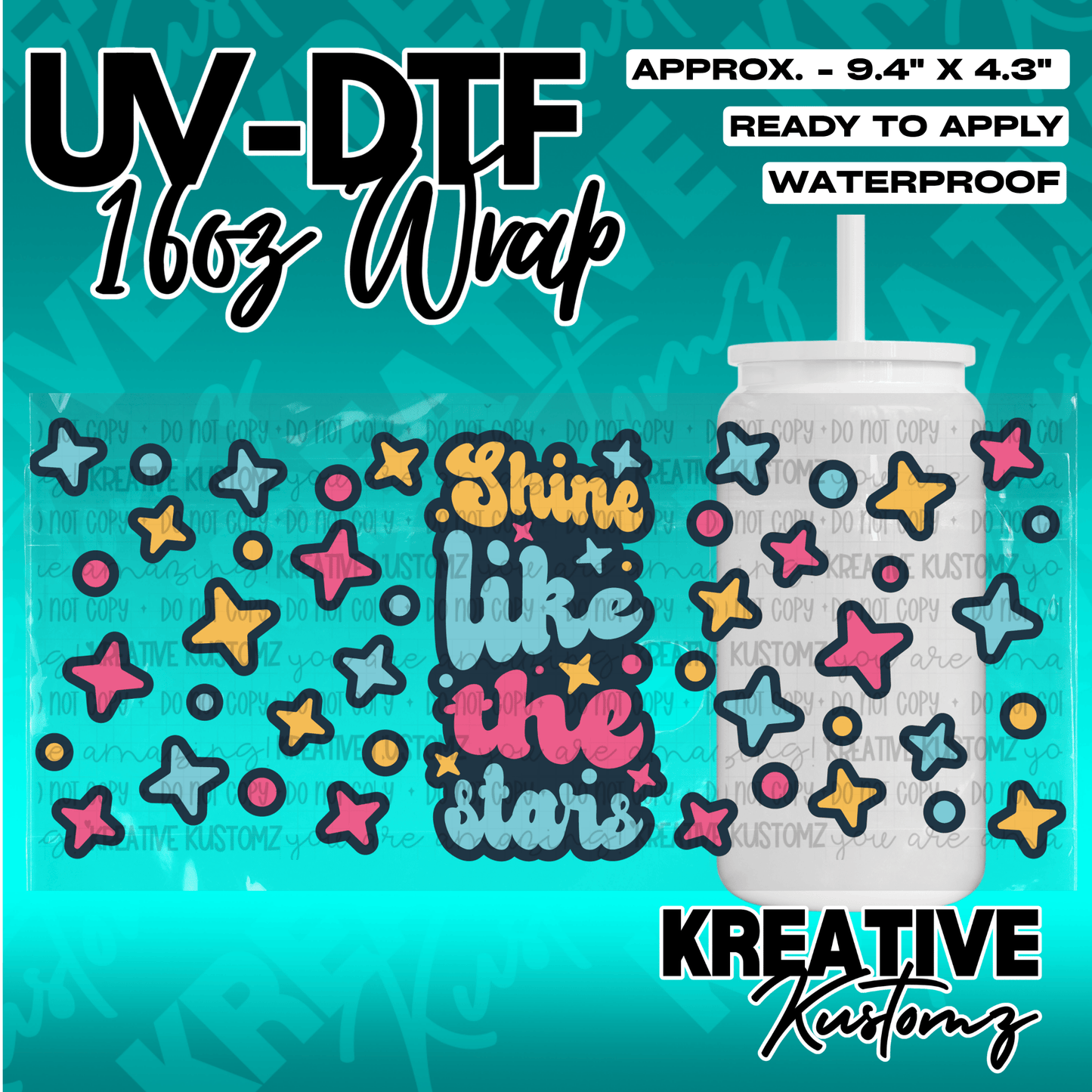 A UV DTF adhesive wrap for 16oz glass cans featuring a colorful stars design and text.