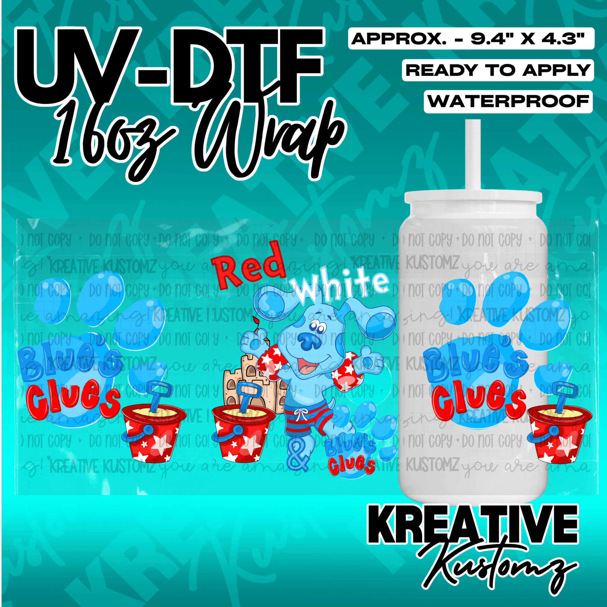 A Blue's Clues themed UV DTF adhesive wrap for a 16oz glass can cup.