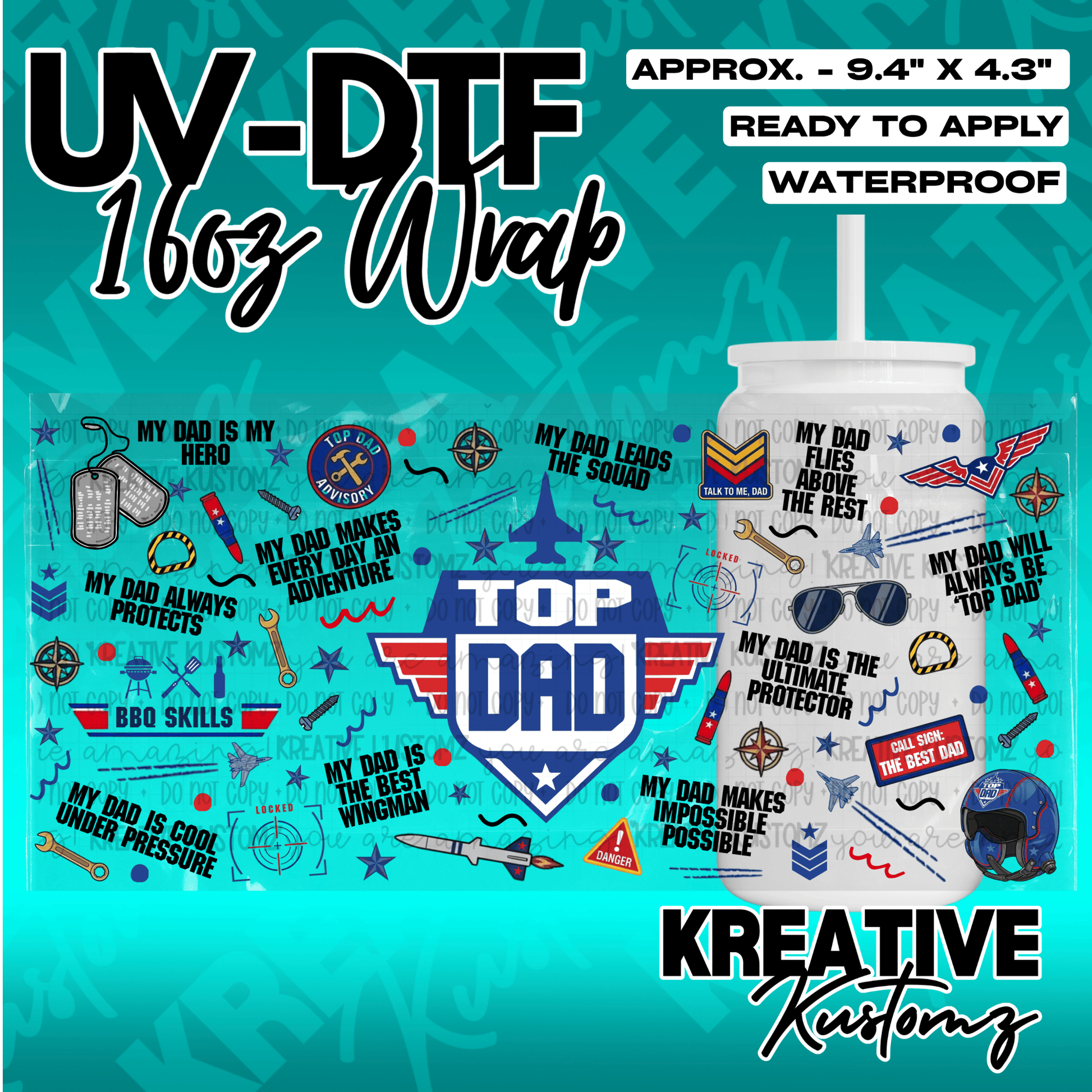A Top Dad themed UV DTF adhesive wrap for 16oz glass cans featuring military aviation graphics.