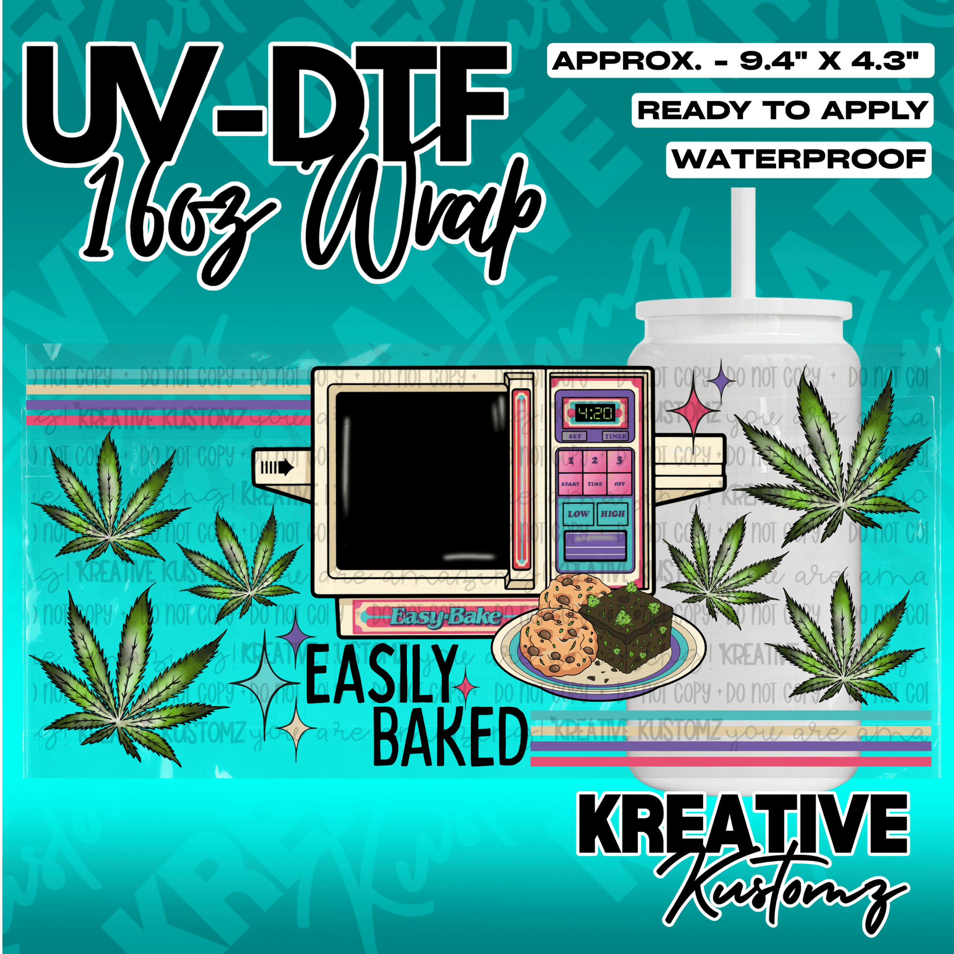 A UV DTF adhesive wrap for 16oz glass cans featuring an Easy Bake oven and cannabis leaf designs.