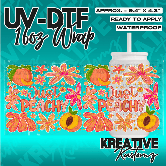 A floral UV DTF adhesive cup wrap featuring peaches and the text Just Peachy.
