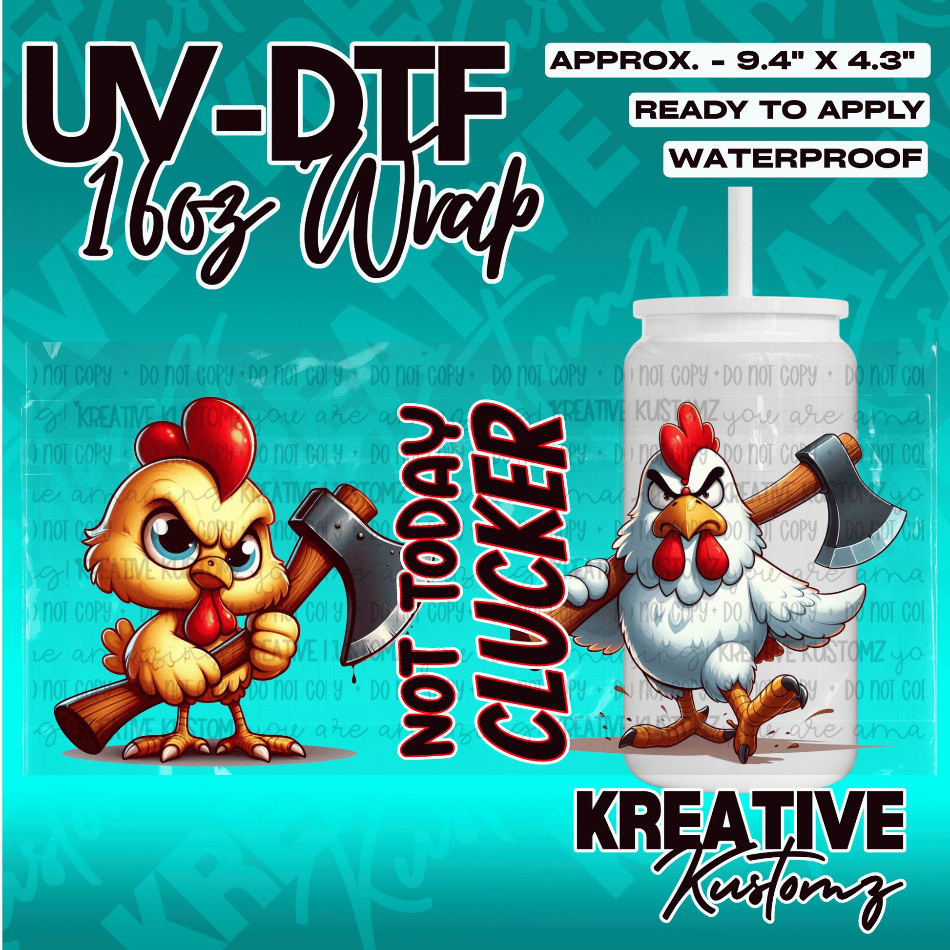 A UV DTF adhesive wrap for 16oz glass cans featuring two cartoon chickens holding axes.