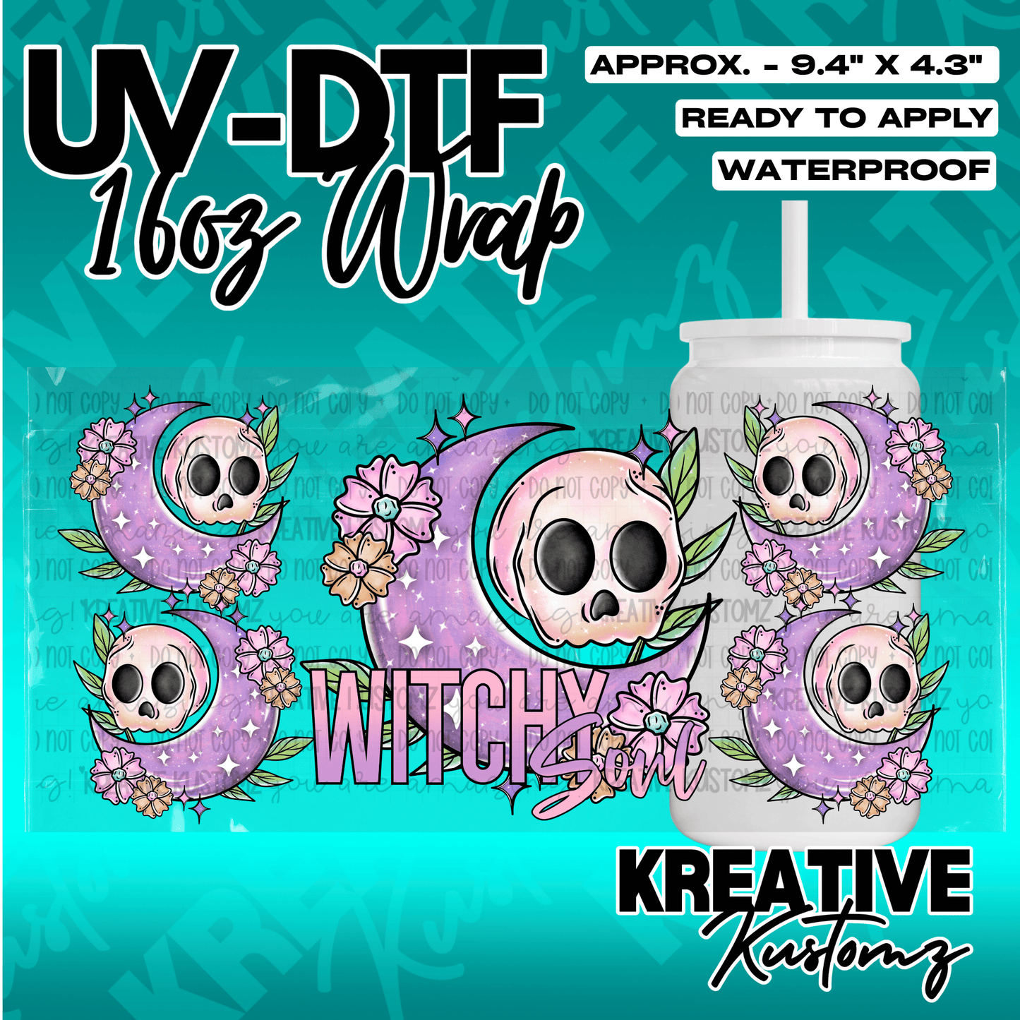 A UV DTF cup wrap featuring skulls, purple moons, and flowers with the text Witchy Soul.