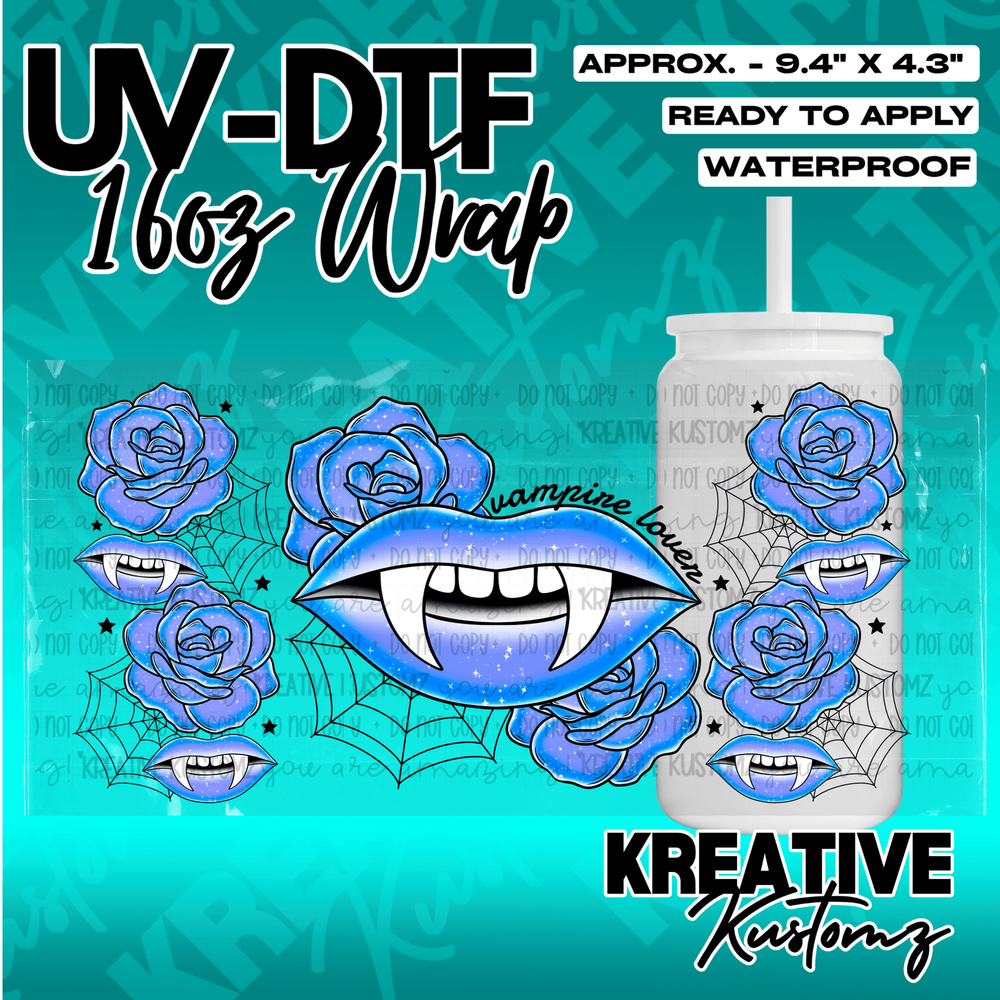 A UV DTF cup wrap featuring blue roses, vampire lips, and spiderwebs for a 16oz glass can.