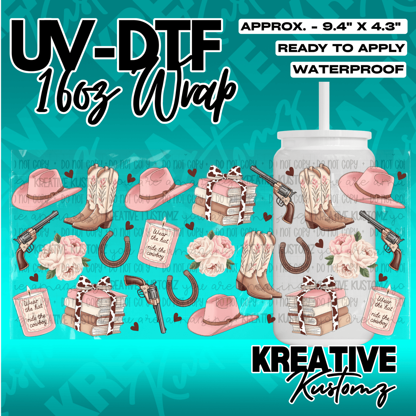 A western-themed UV DTF cup wrap featuring pink hats, boots, flowers, and candles.
