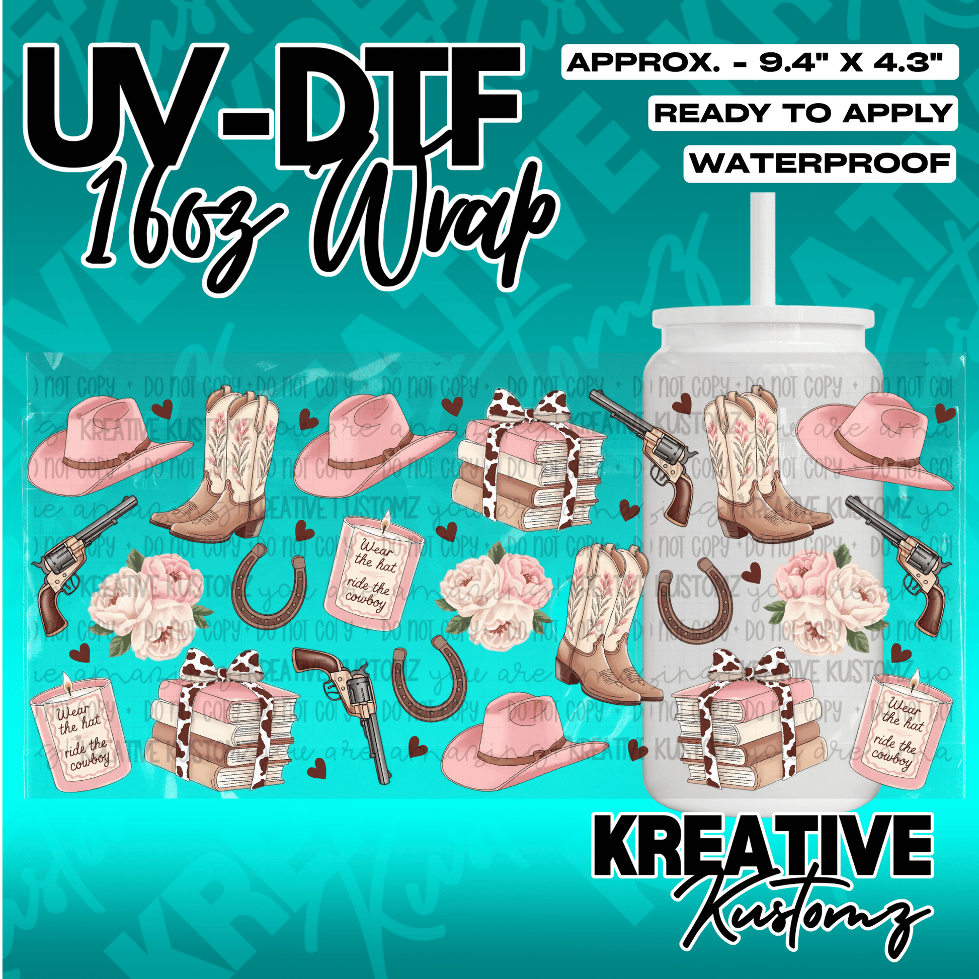 A western-themed UV DTF cup wrap featuring pink hats, boots, flowers, and candles.