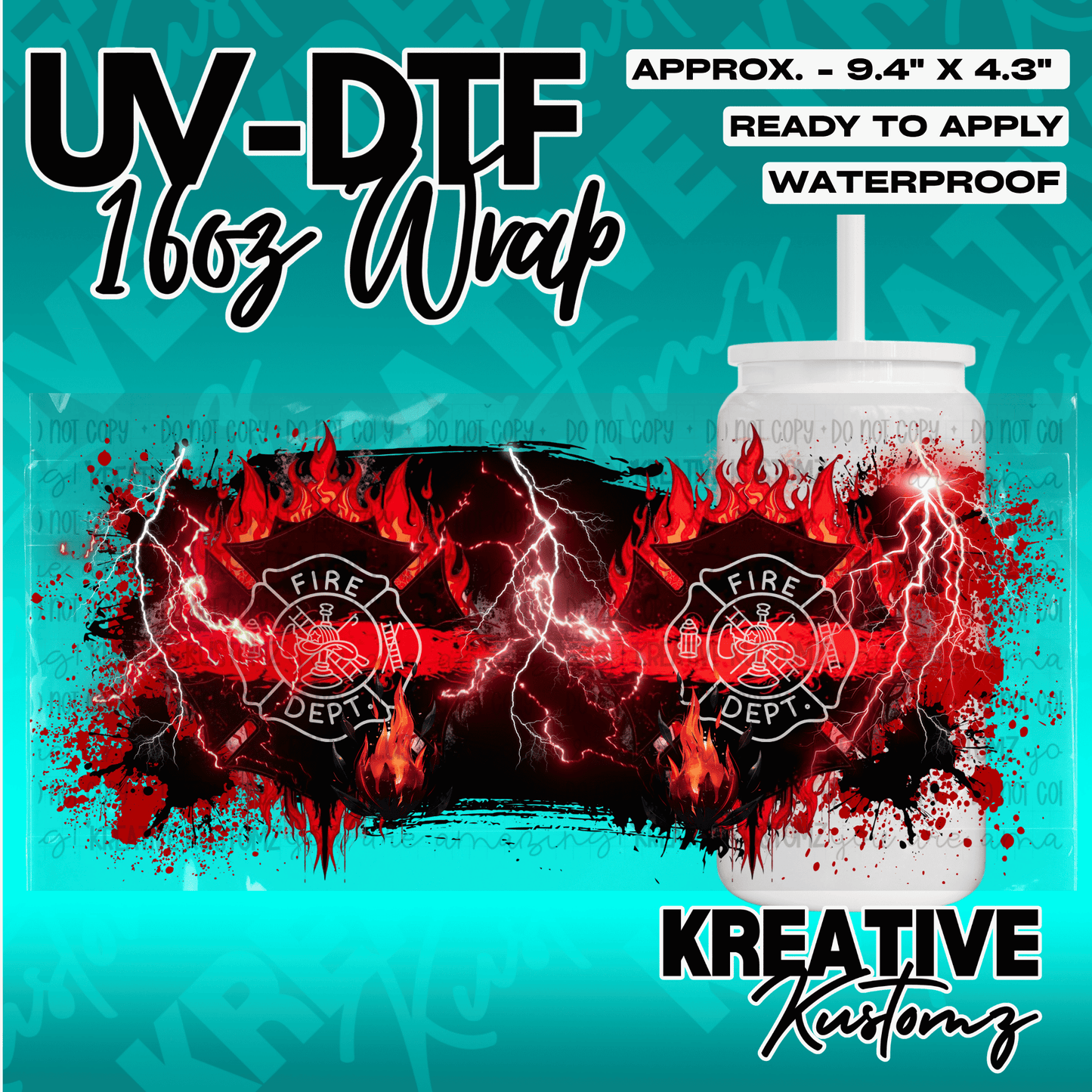 A UV DTF cup wrap featuring a firefighter emblem, red flames, and lightning bolts.